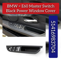 Master Switch Black Power Window Cover 51416983704 Compatible With BMW  5 SERIES E60 2006-2010