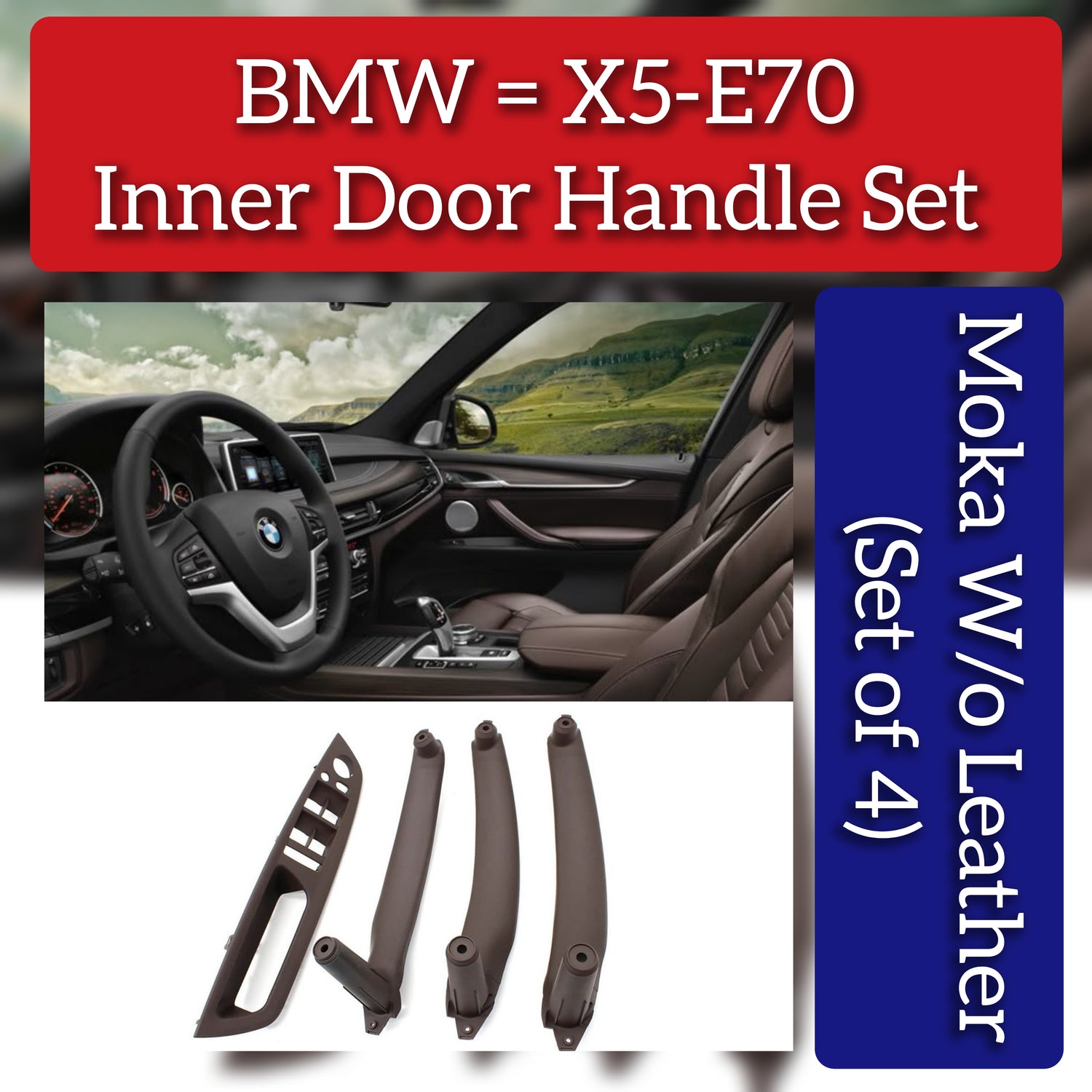 Inner Door Pull Handle Set Moka 51416975798 Left 51416969407 Right 51416969408 Compatible With BMW X5 X6 E70 E71 E72