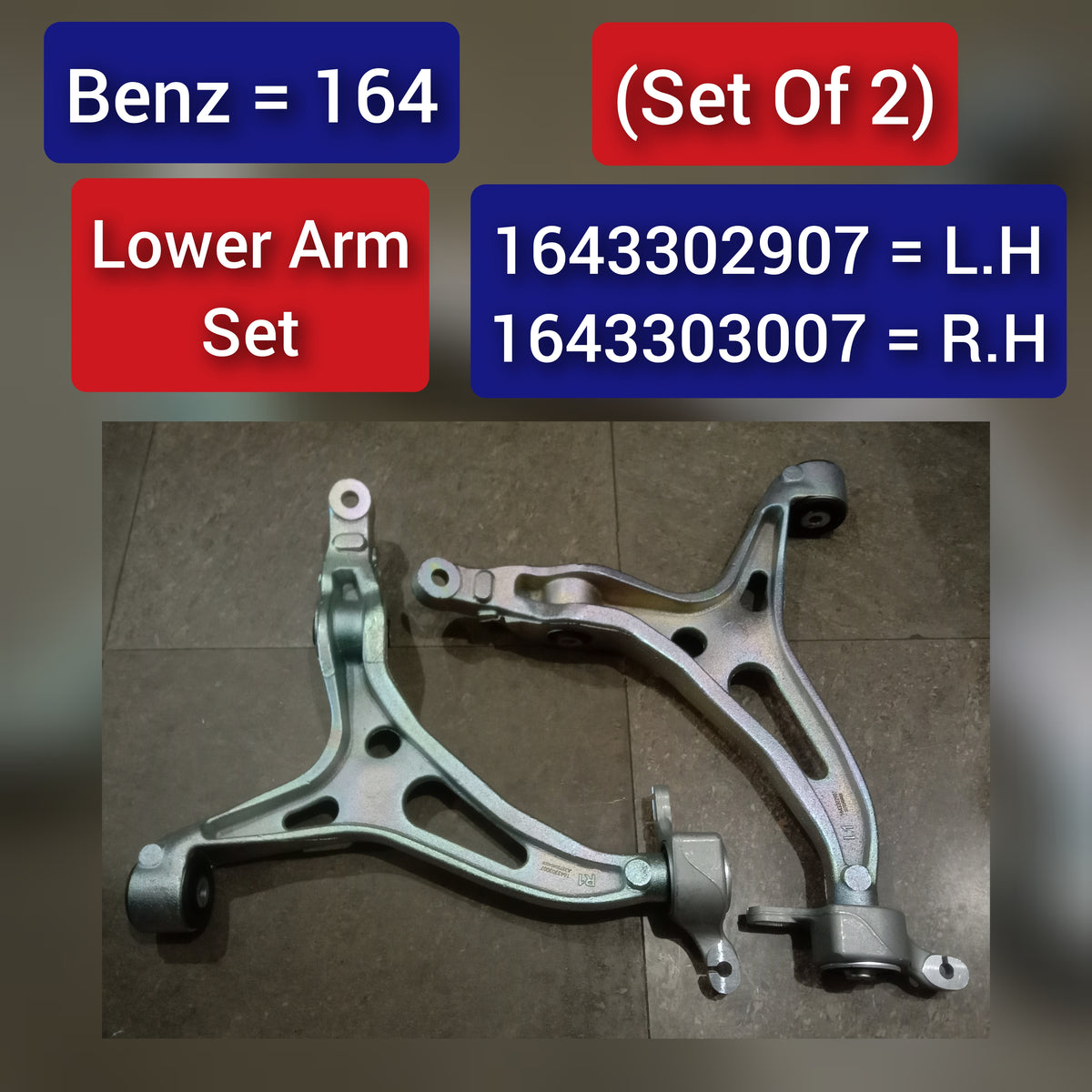 Front Lower Control Arm (Set Of 2) Left 1643302907 & Right 1643303007  Compatible with MERCEDES-BENZ GL-CLASS (X164)