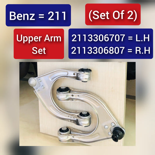 Front Upper Control Arm (Set Of 2) Left 2113306707, 2113308907 & Right 2113306807, 2113309007 Compatible with MERCEDES-BENZ CLS (C219) & E-CLASS (W211)