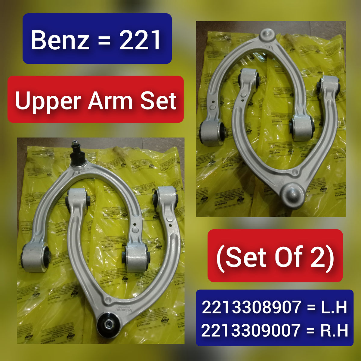 Front Upper Control Arm (Set Of 2) Left 2213308907  & Right 2213309007 Compatible with MERCEDES-BENZ S-CLASS (W221, V221)