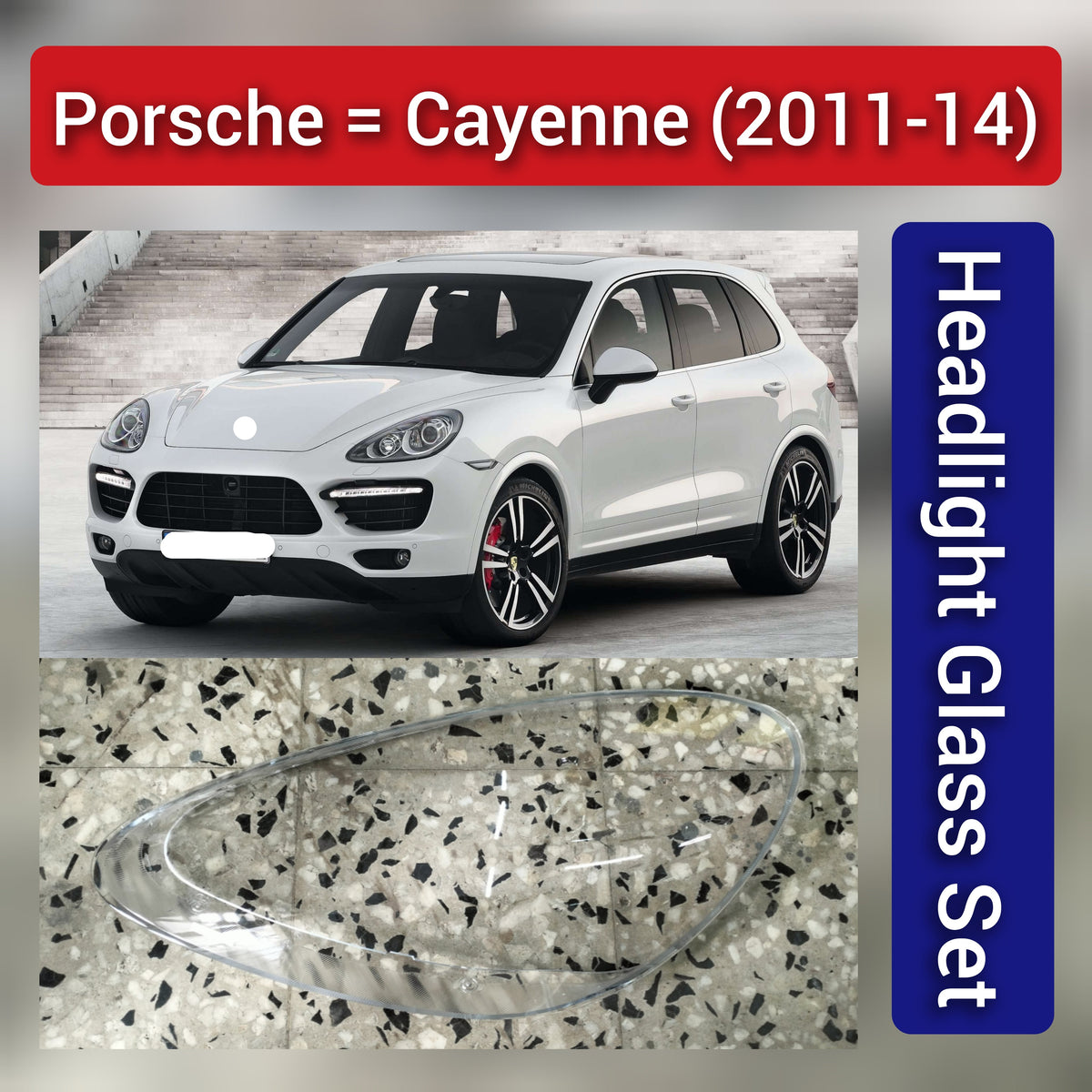 Front Headlight Glass Compatible With Porsche Cayenne (2011-2014)
