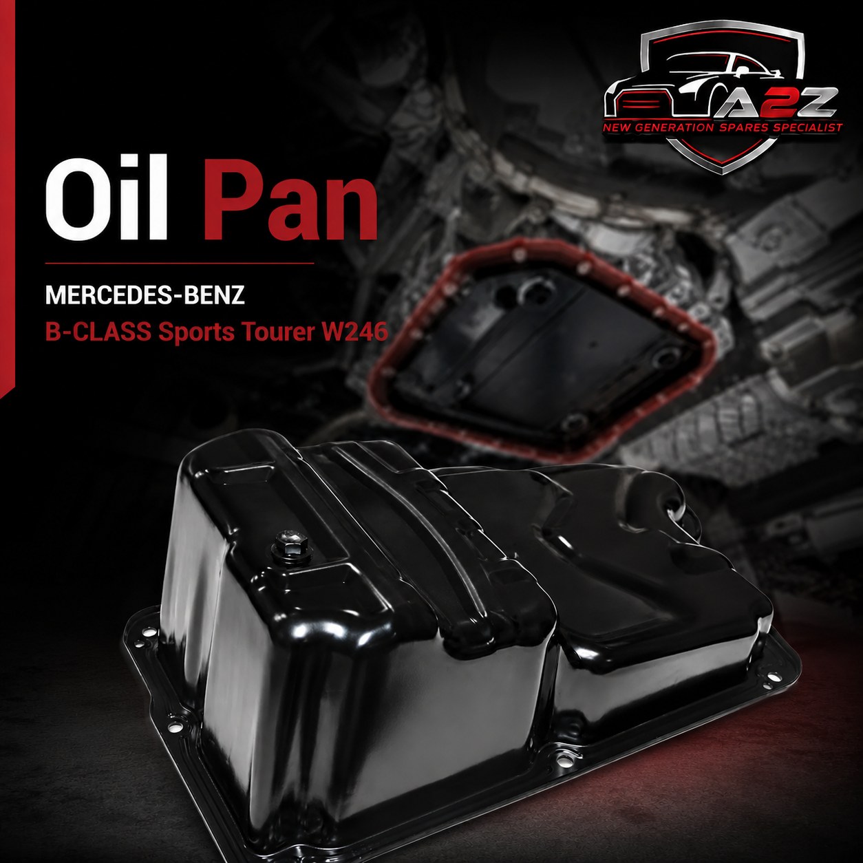 Oil Pan 2463700112 2463710512 A2463700112 A2463710512 Compatible With MERCEDES-BENZ B-CLASS Sports Tourer W246  Tag-OP-16
