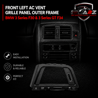FRONT LEFT AC VENT GRILLE PANEL OUTER FRAME (Black) 64229253218-A Compatible With BMW 3 Series F30 & 3 Series GT F34