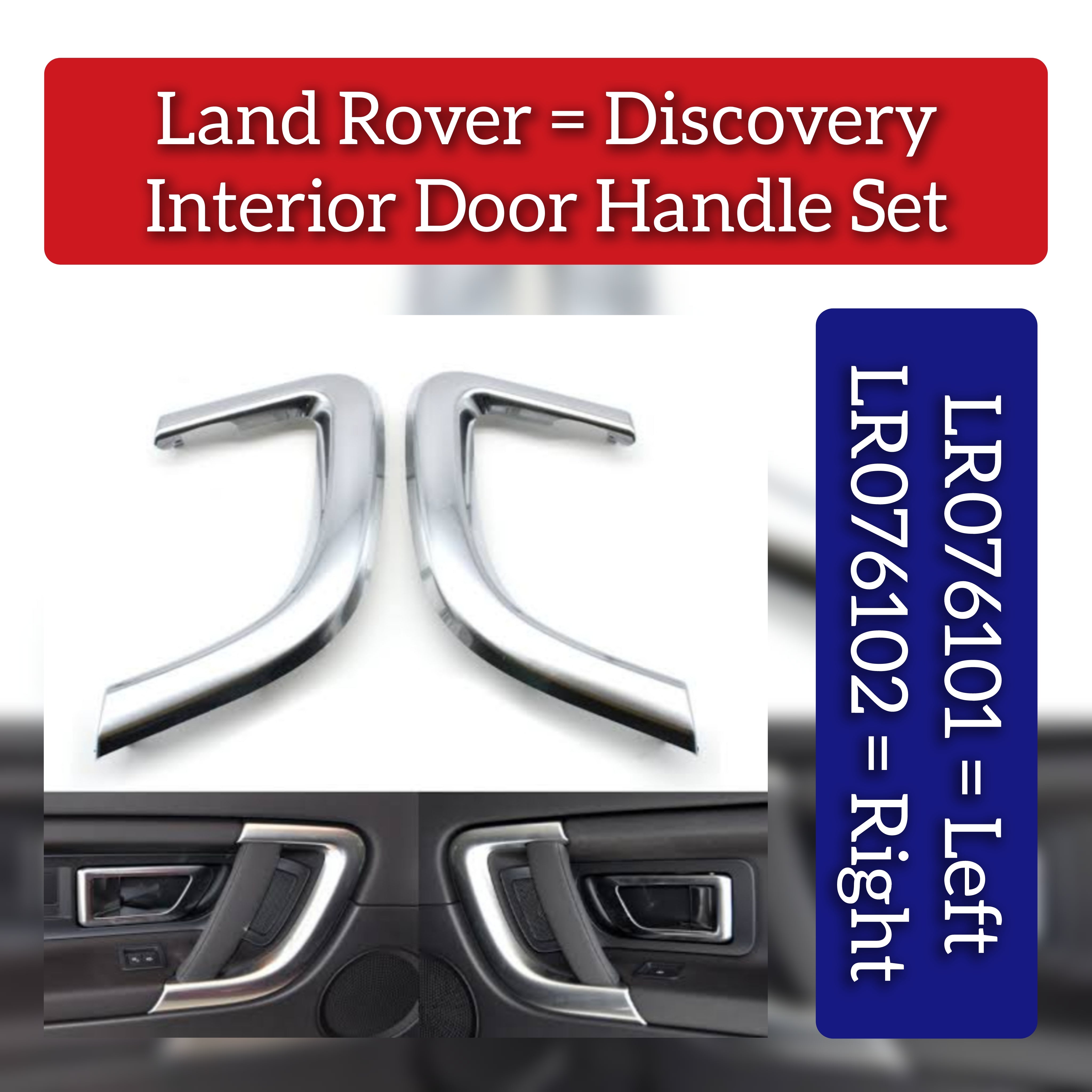 Interior Door Handle Surrounding Cover Trim  Silver Chrome  Left LR076101 & Right LR076102 Compatible With Land Rover Discovery (2015-2019)