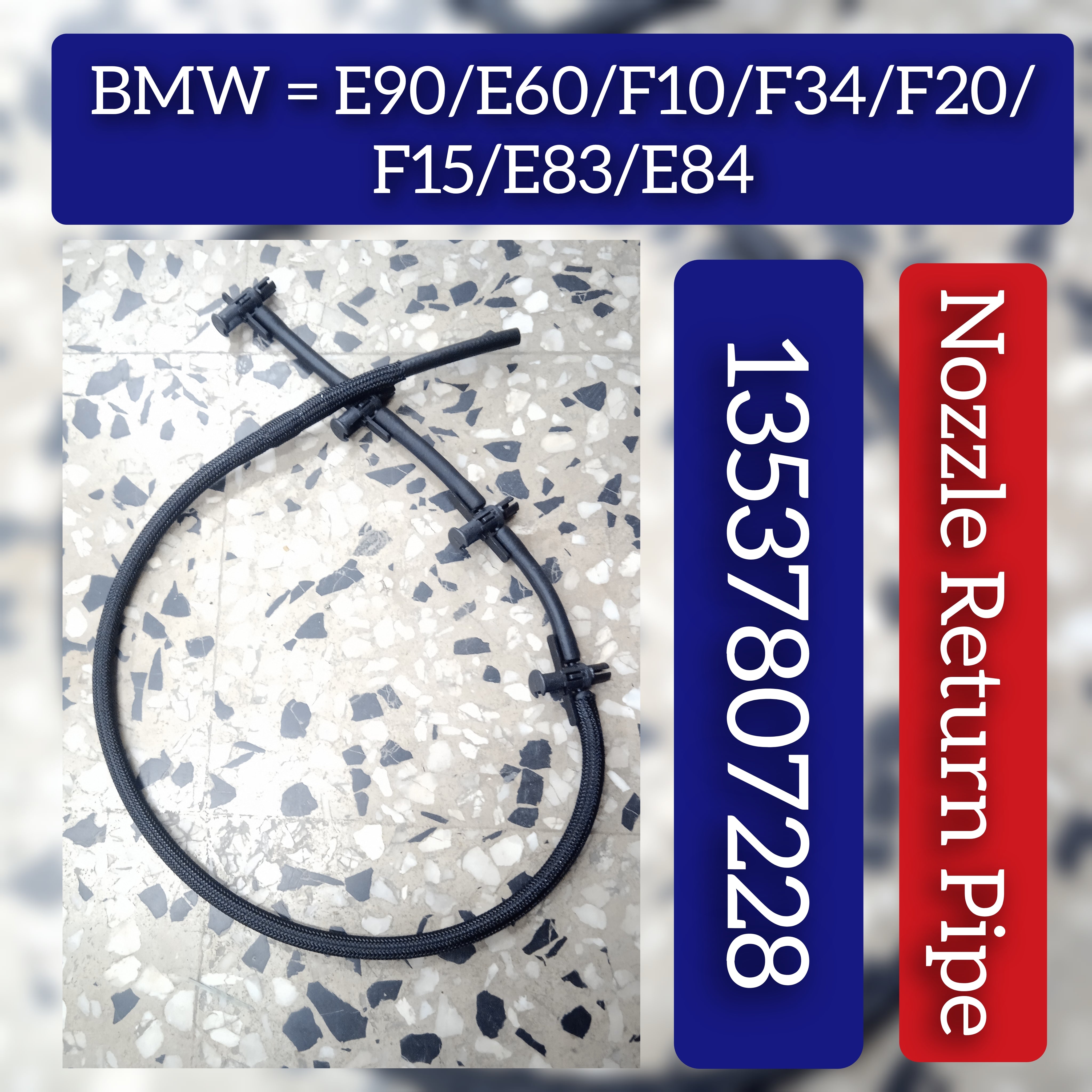 Fuel Injector Return Line Pipe 13537807228 13537803845 Compatible With BMW 1 Series (F20) & X3 (E83)