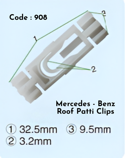 Roof Patti Clip (Set of 10) Code:908 Compatible With Mercedes Benz