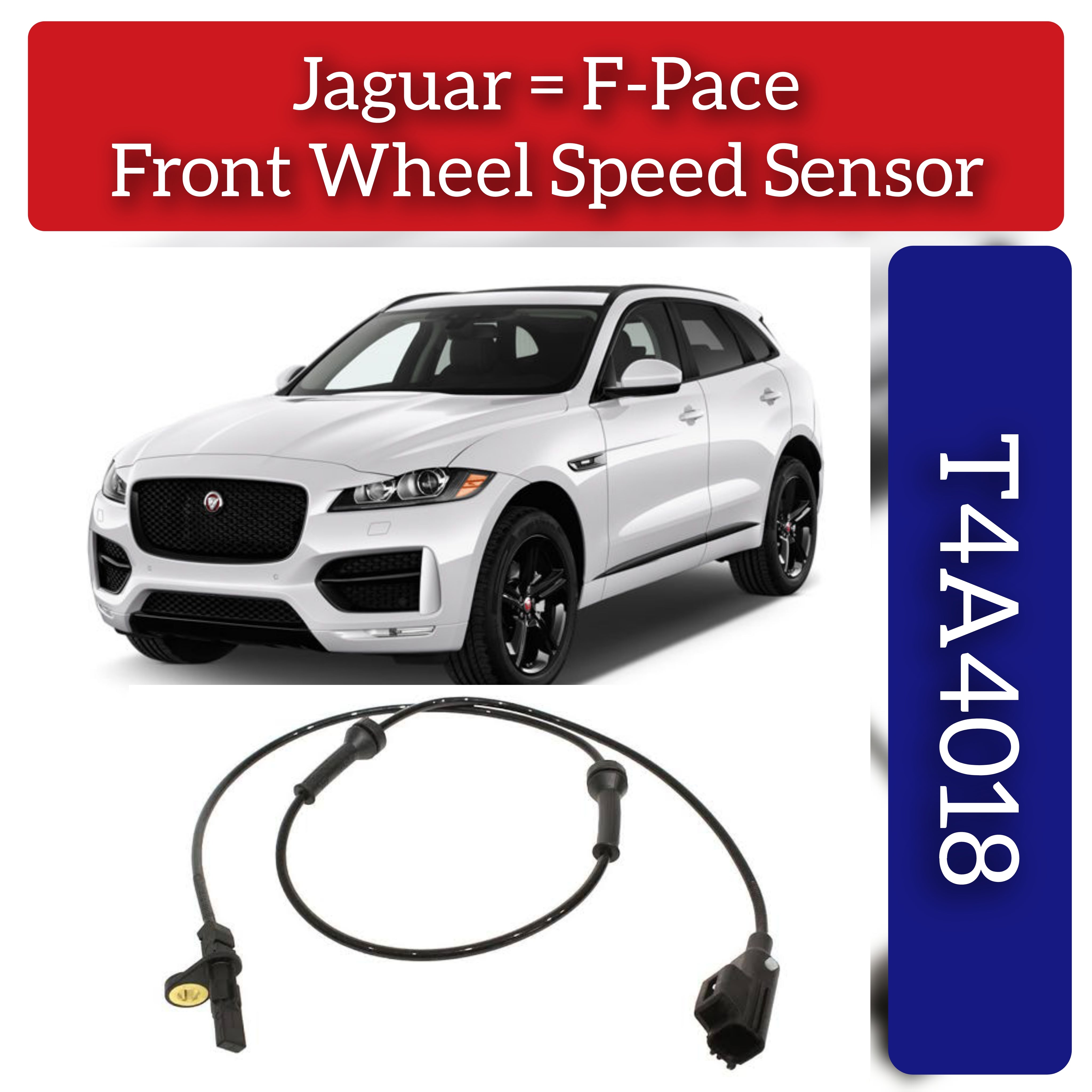 Front ABS Wheel Speed Sensor T4A4018 Compatible With JAGUAR F-PACE X761