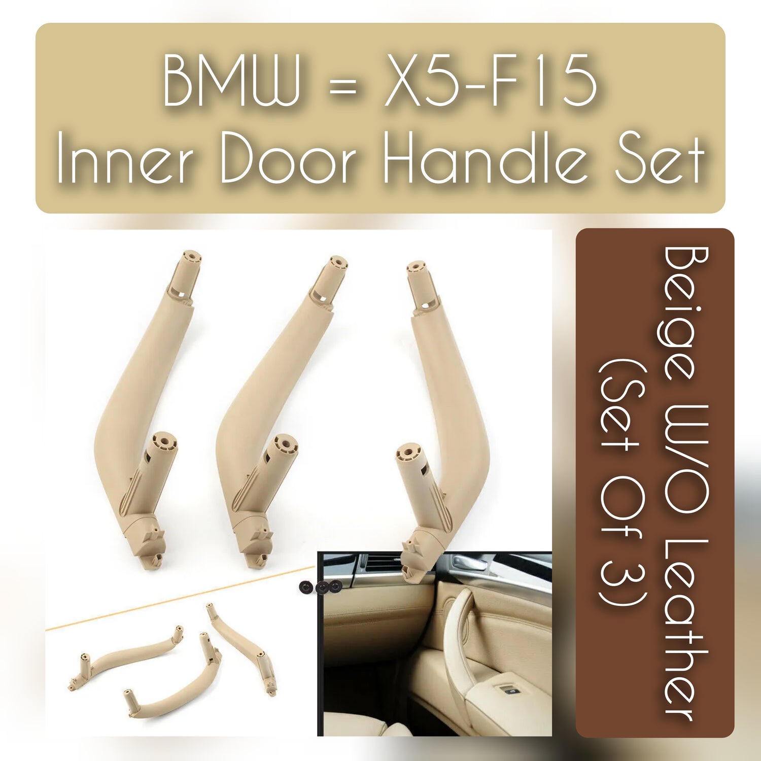 Inner Door Pull Handle Set Beige Left 51417345331 Right 51417345332 Compatible With BMW X5 X6 F15 F16