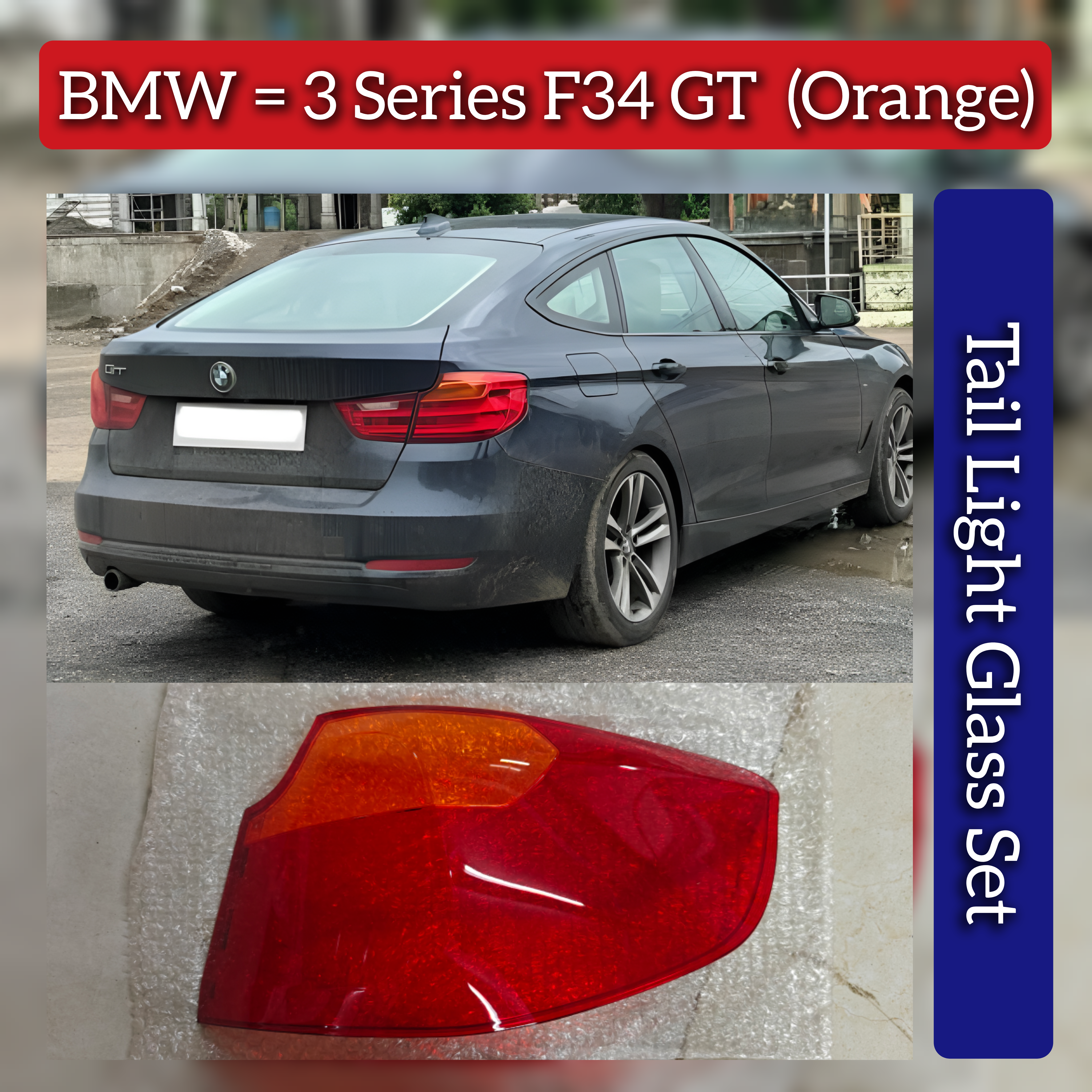 Tail Light Glass Set (Orange Shade) Compatible With BMW 3 Series GT  (F34)