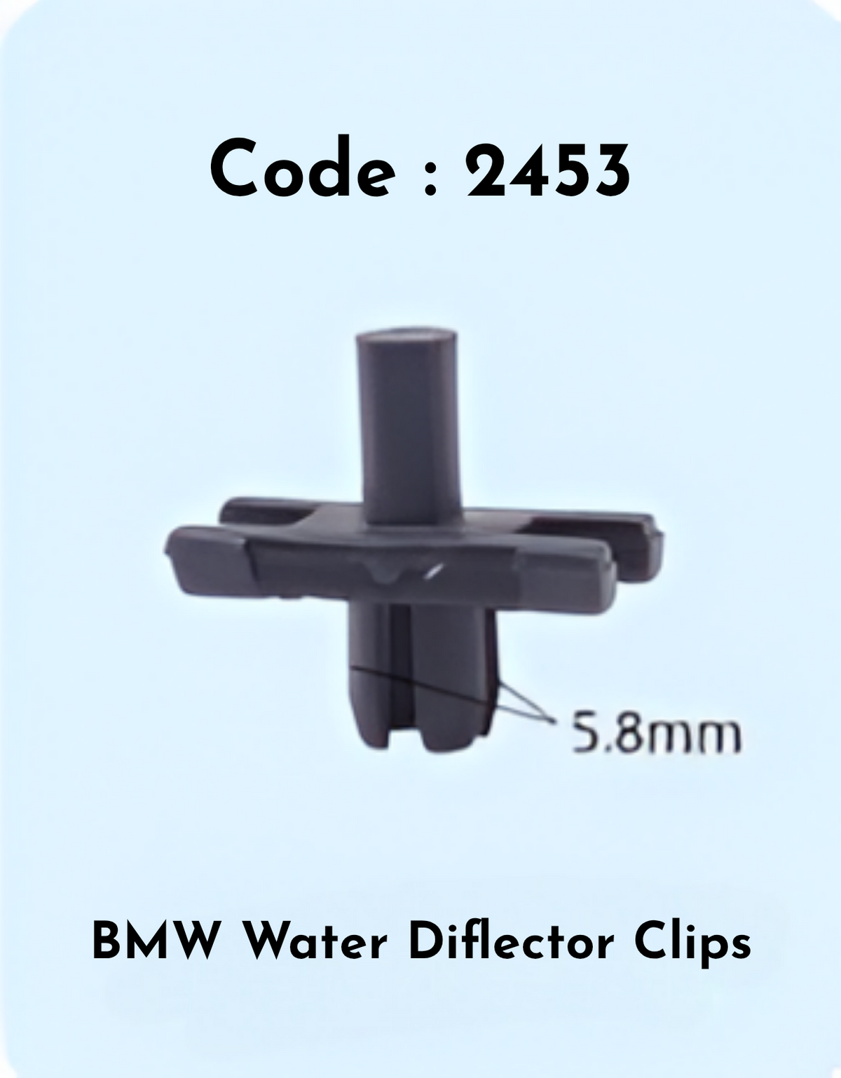 Water Diflector Clips (Set of 10) Code:2453 Compatible With BMW