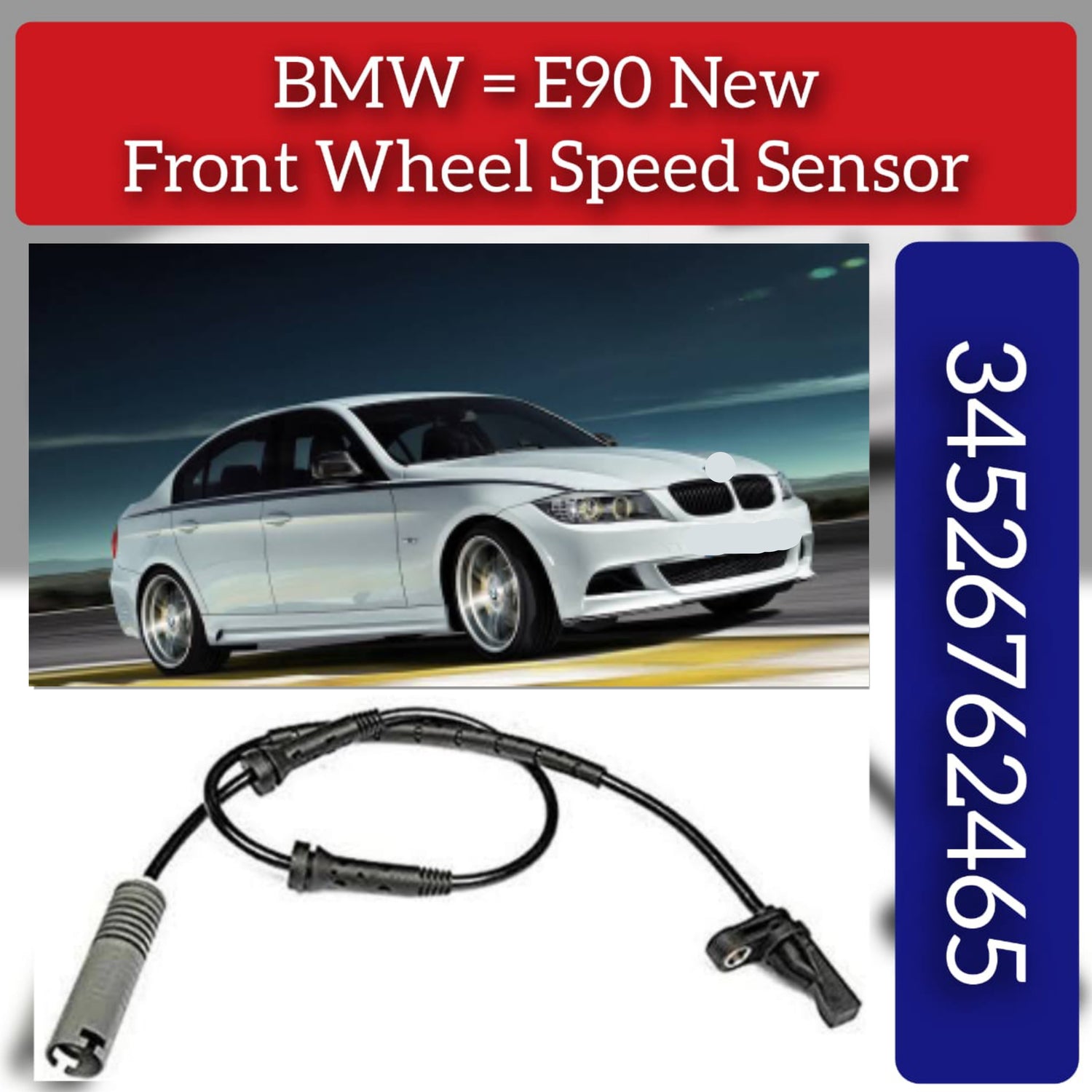 Front Left/Right ABS Wheel Speed Sensor 34526762465 Compatible With BMW 3 Series E90