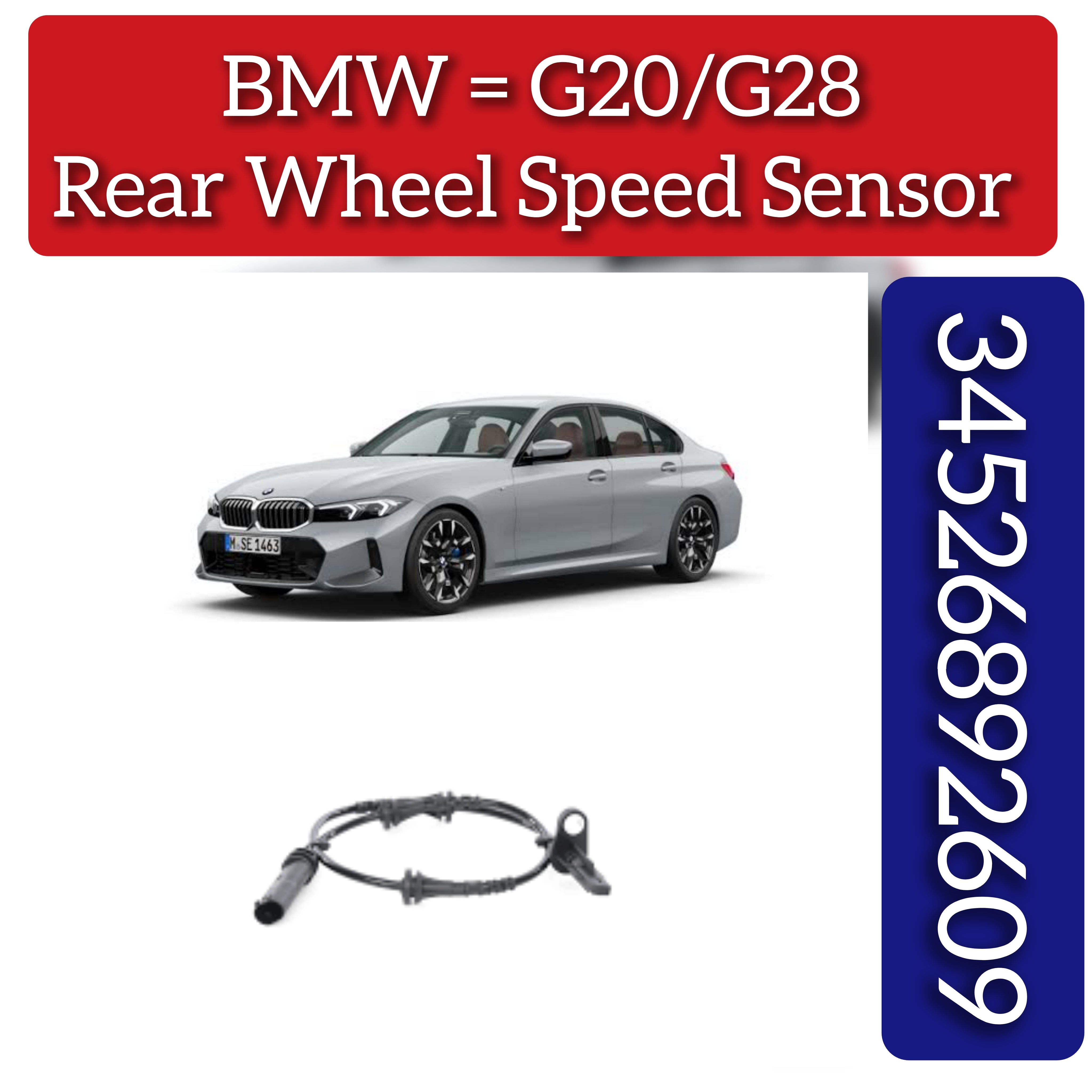 ABS Wheel Speed Sensor 34526892609 & 34526862806 Compatible With BMW 3 (G20, G80, G28) Z4 Roadster (G29)