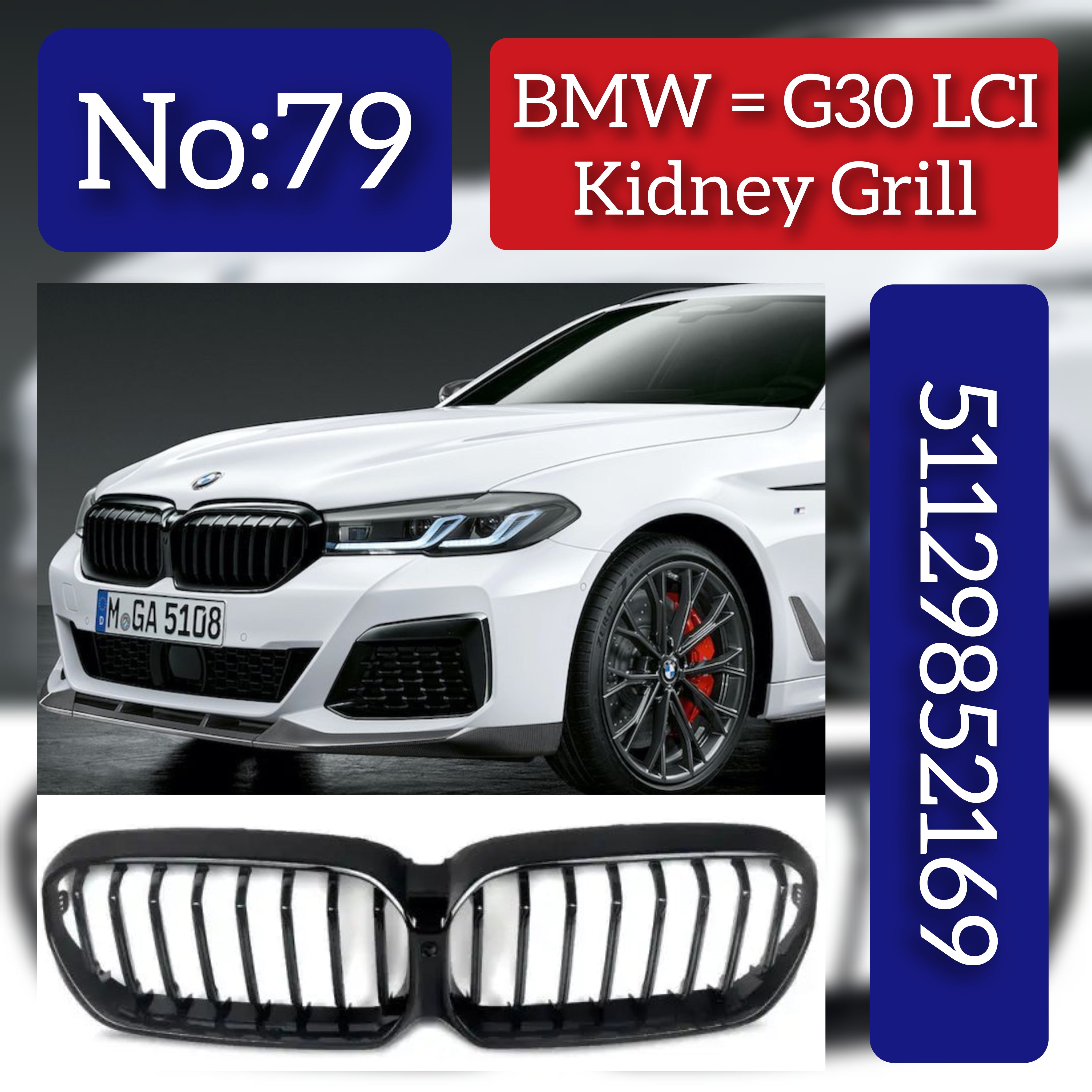 Front Bumper Kidney Grille Left & Right 51129852169 Compatible With BMW 5 SERIES G30 LCI 2017 Tag No.79