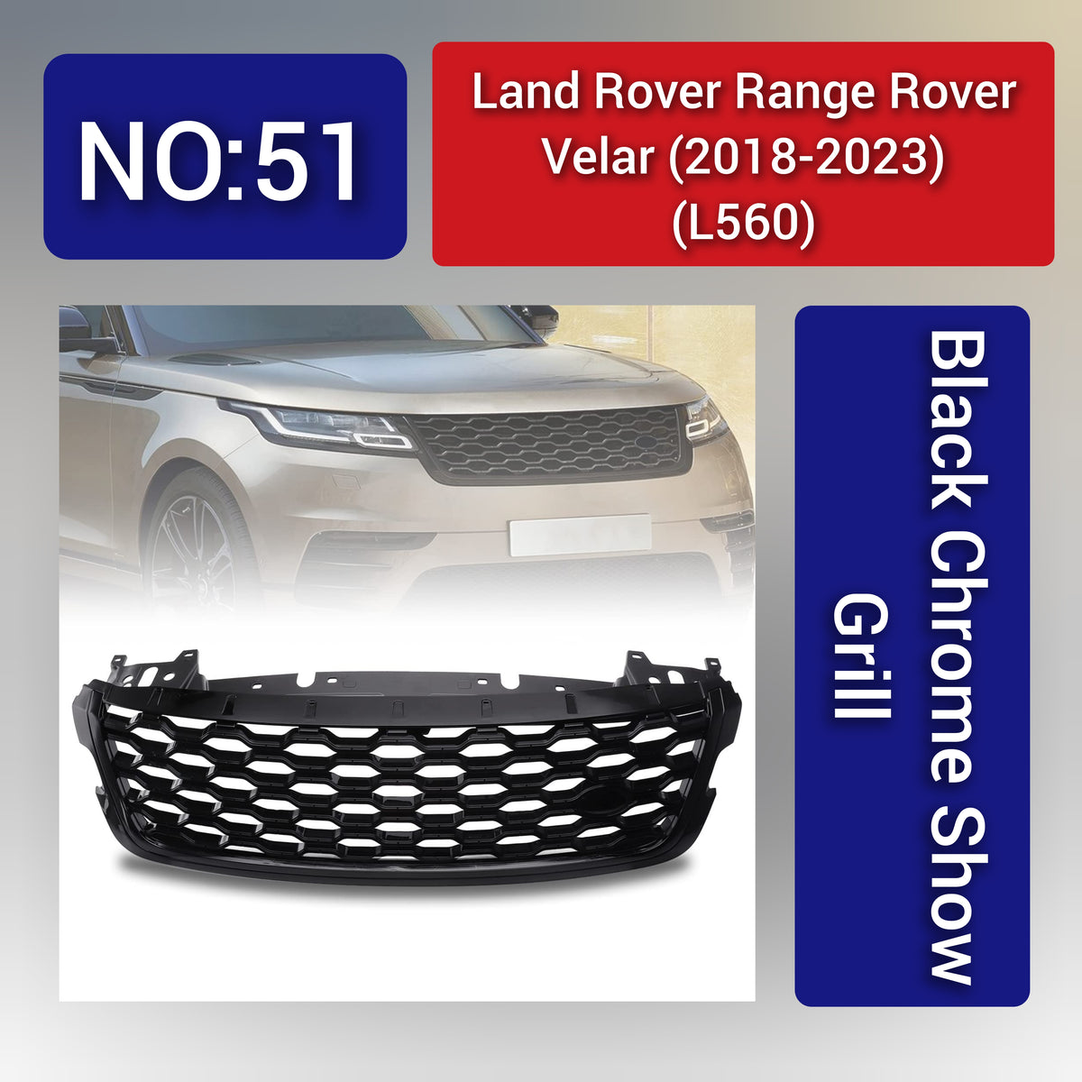 Land Rover L560 (2018-23) Range Rover Velar Black Chrome Show grill Tag 51