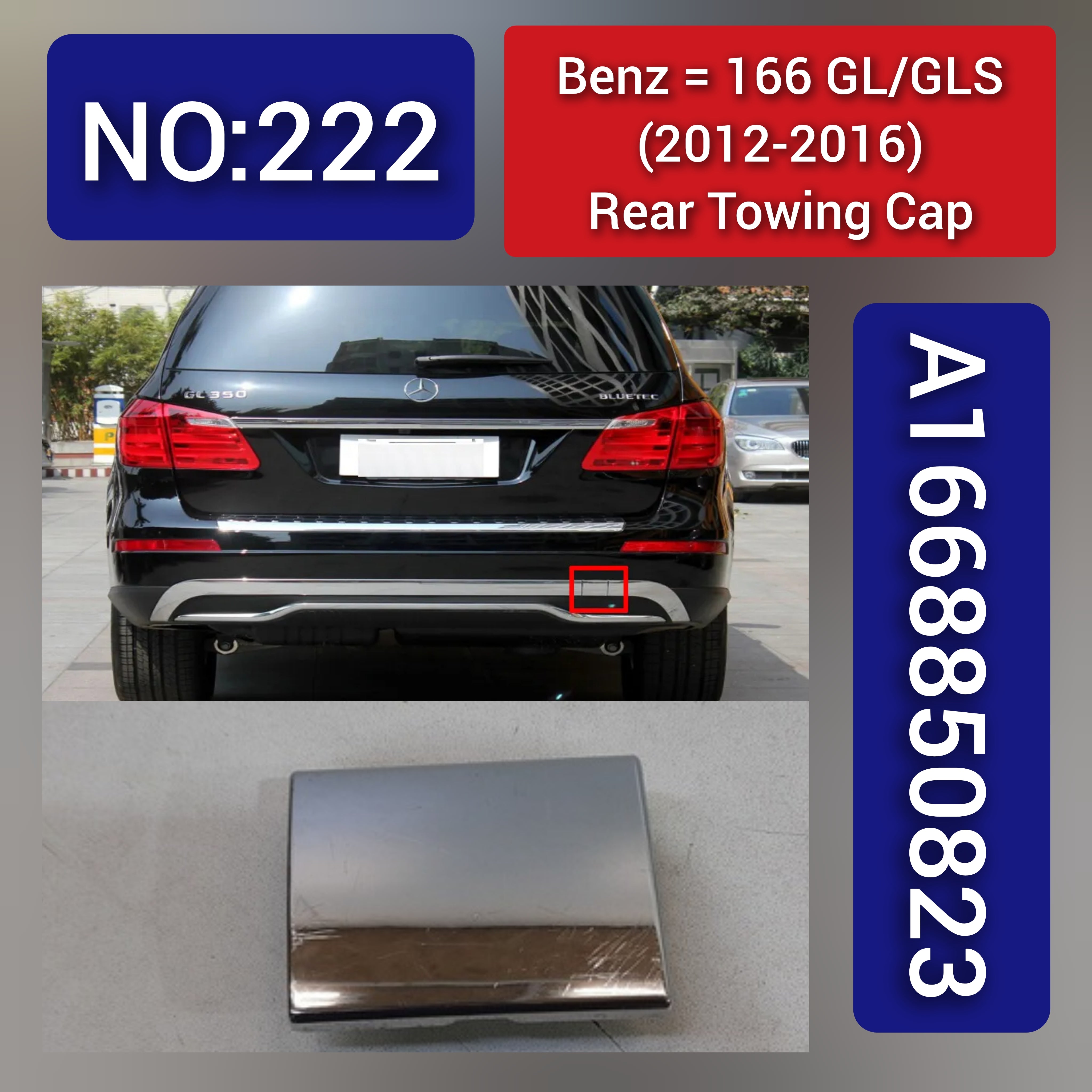 Benz 166 GL/GLS (2012-2016) Rear Towing Cap. Ref No A1668850823. Tag 222