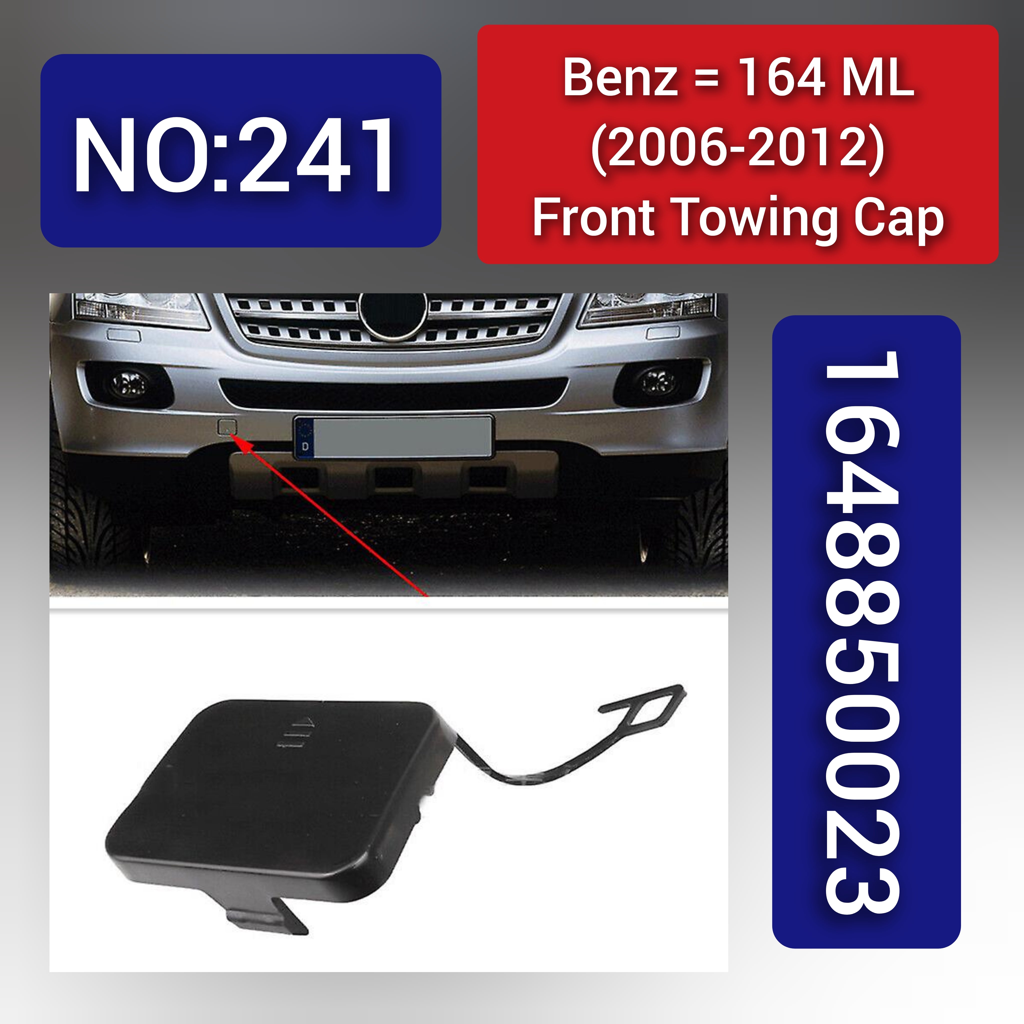 Benz 164 ML (2006-2012) Front Towing Cap. Ref No 1648850023. Tag 241