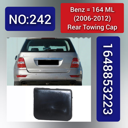 Benz 164 ML (2006-2012) Rear Towing Cap. Ref No 1648853223. Tag 242
