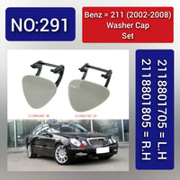 Washer Cap Set. 2118801805 = R.H, 2118801705 = L.H.Compatible With Mercedes Benz 211 (2002-2008) Tag 291