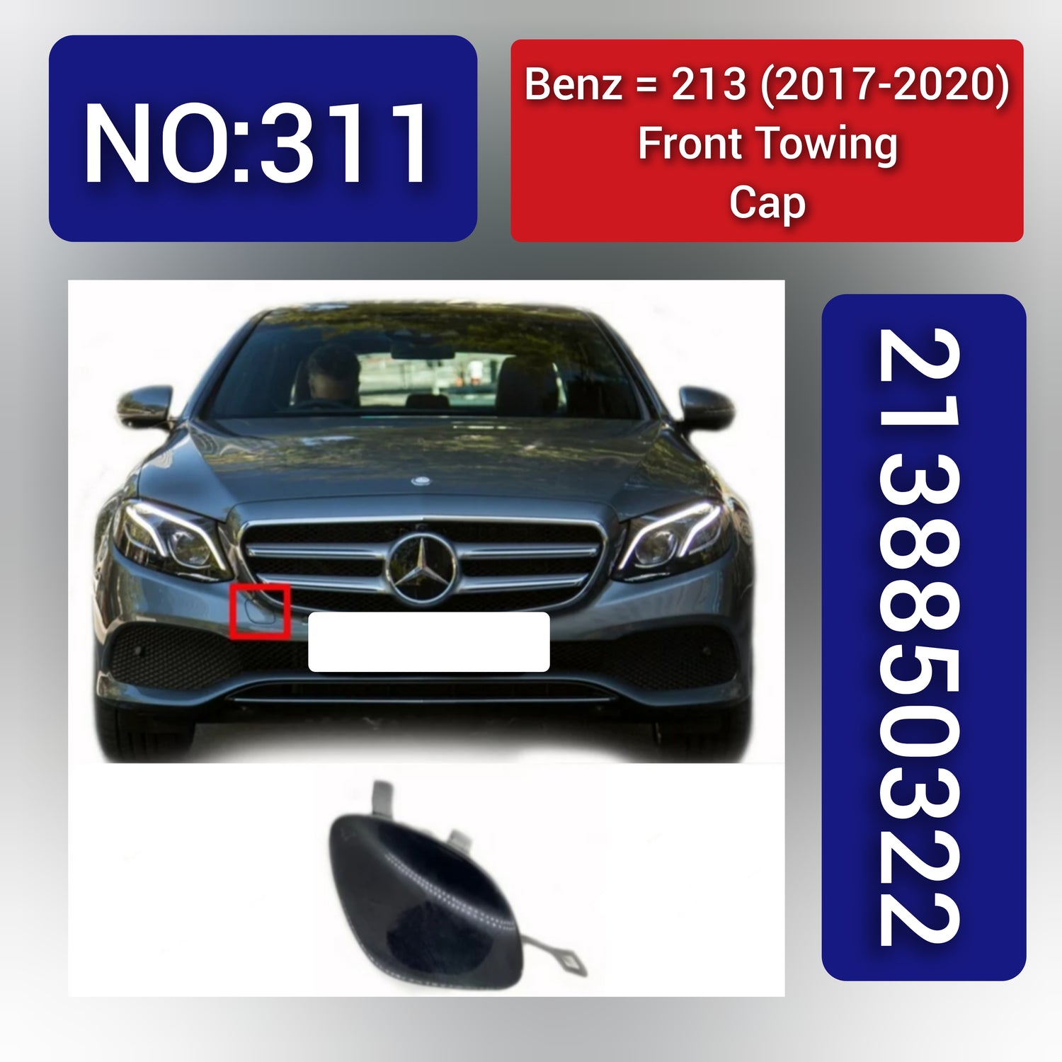 Benz 213 (2017-2020) Front Towing Cap. Ref No 2138850322. Tag 311