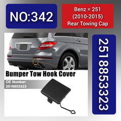 Benz = 251 (2010-2015) Rear Towing Cap. Ref No 2518853323 Tag 342