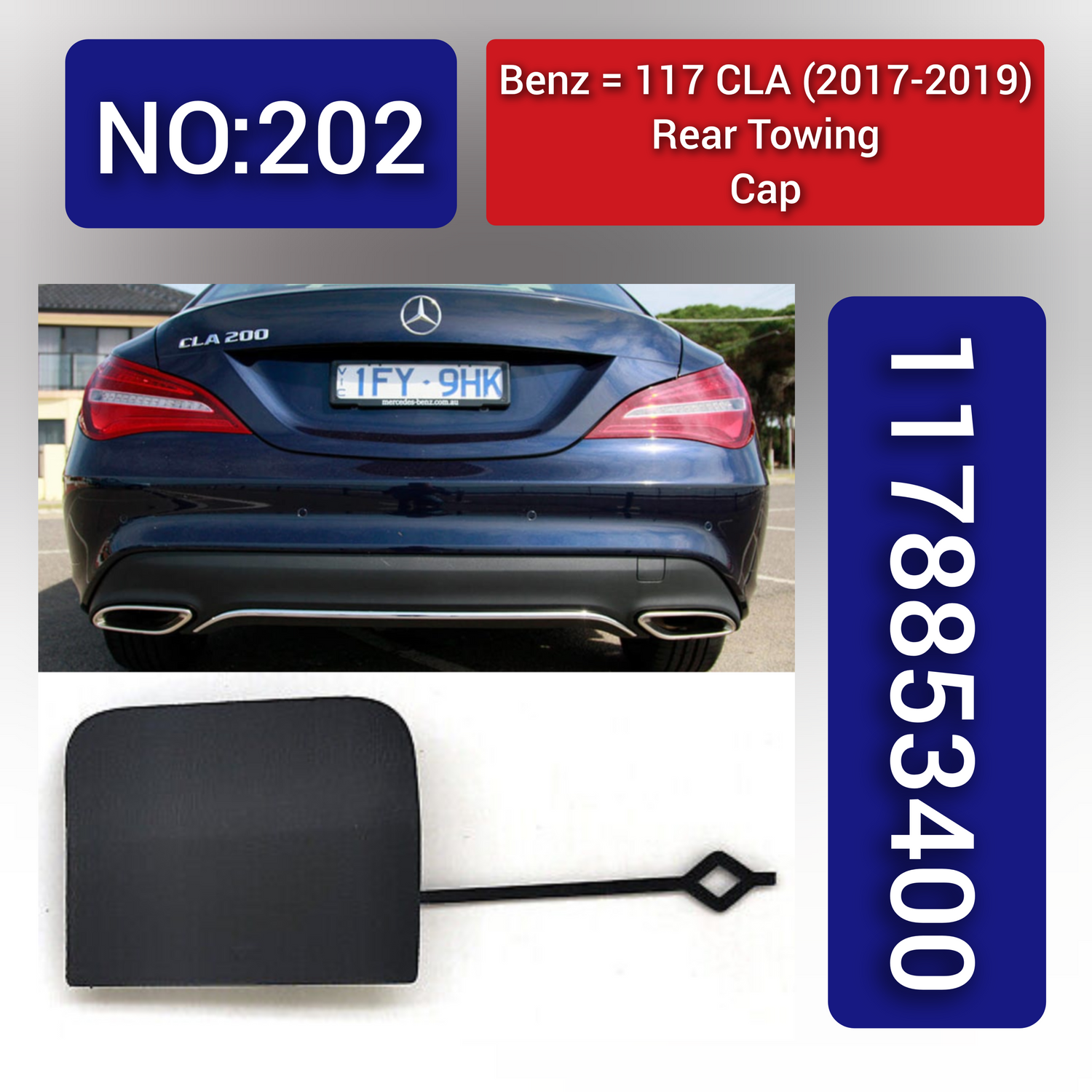 Rear Towing Cap 1178853400 Compatible With Mercedes Benz 117 CLA (2017-2019) Tag 202