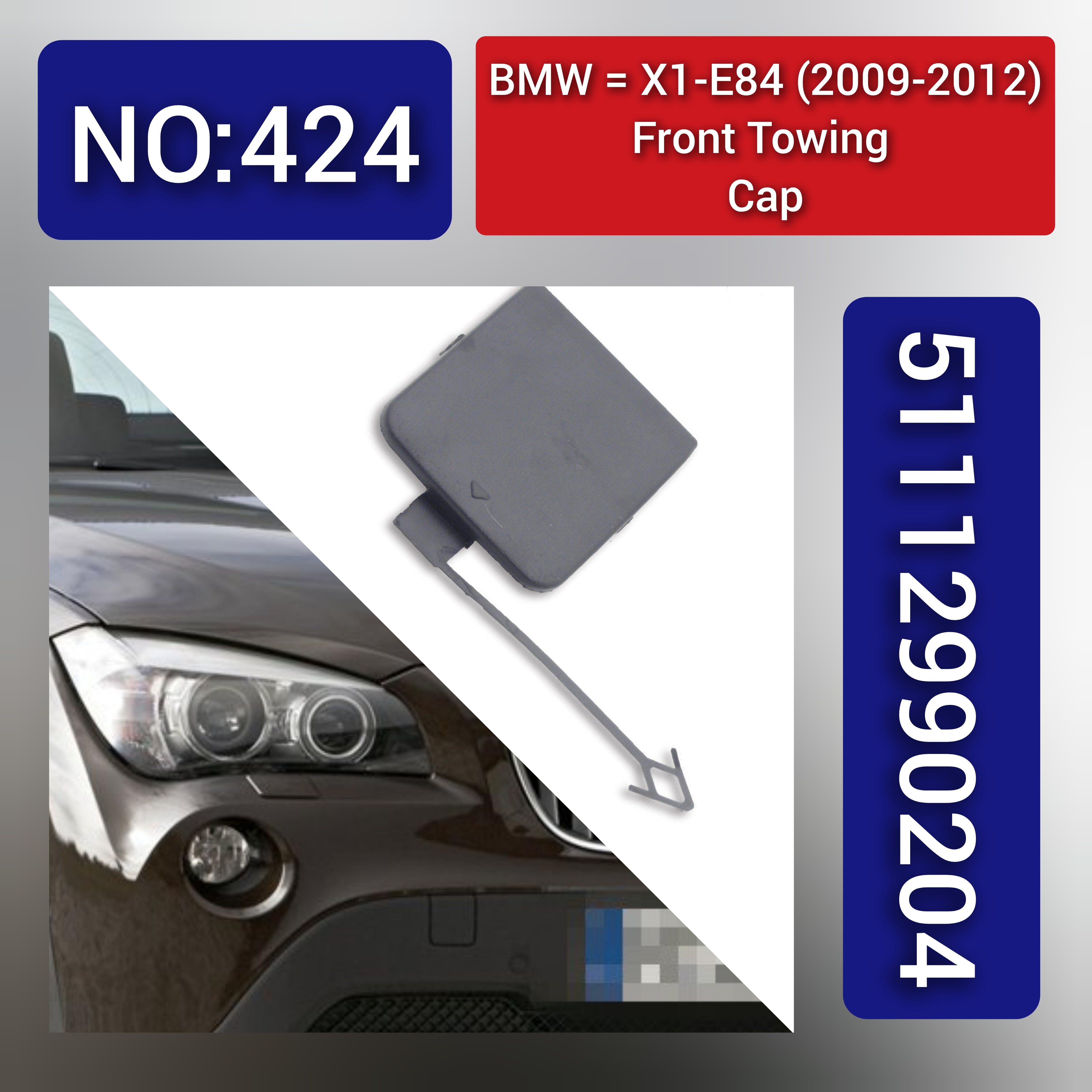 BMW = X1-E84 (2009-2012) Front Towing Cap. Ref No 51112990204 Tag 424