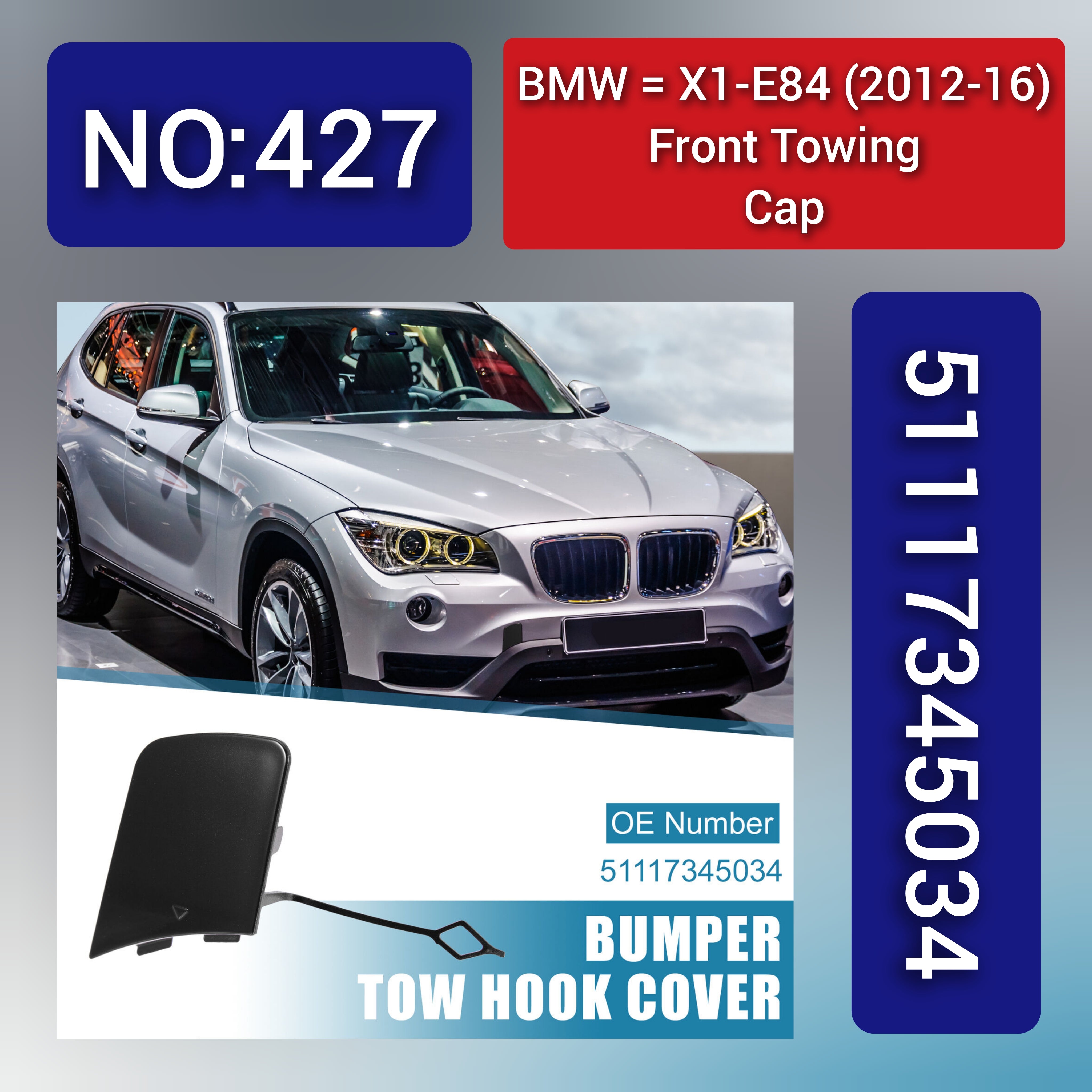 BMW = X1-E84 (2012-16)Front Towing Cap. Ref No 51117345034 Tag 427