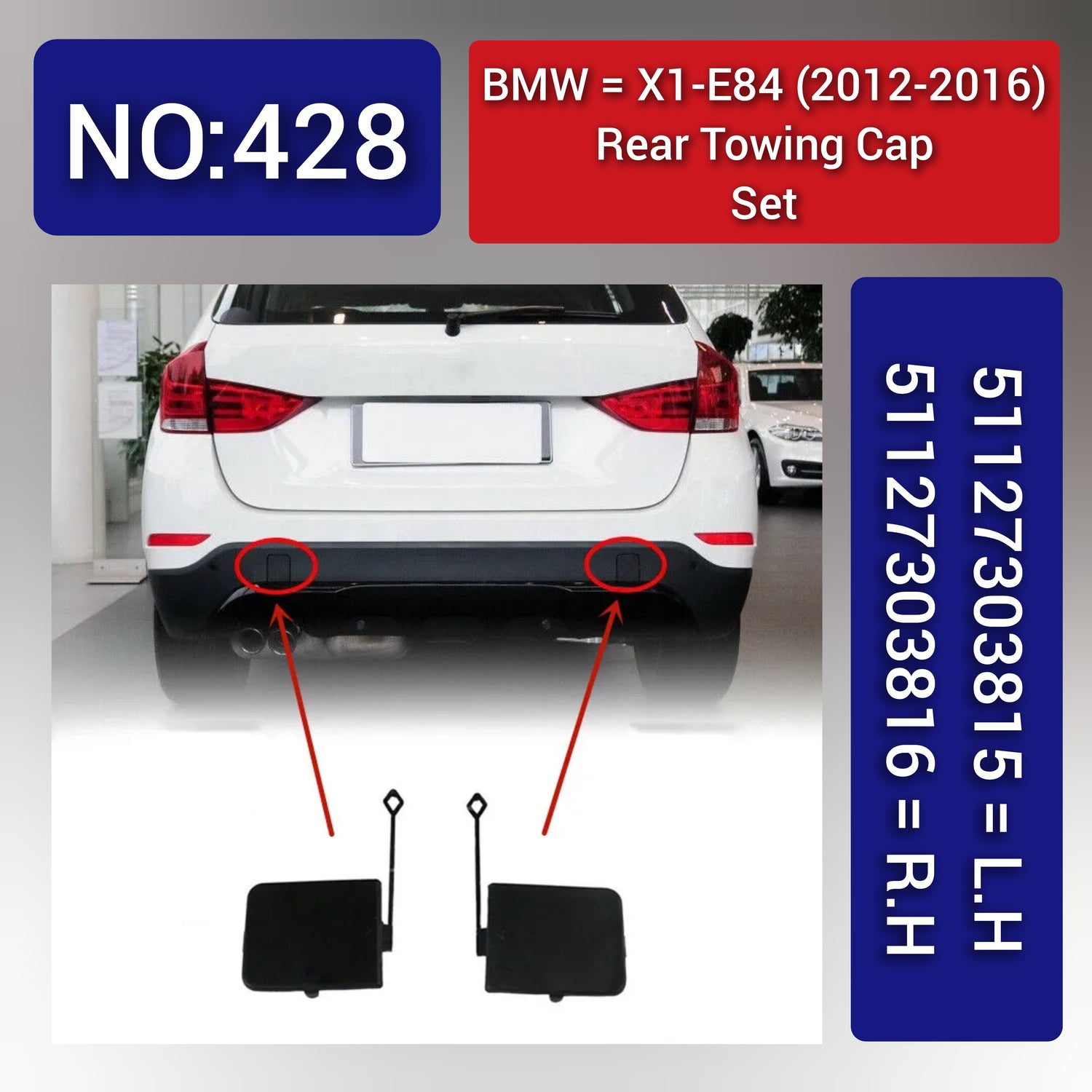 Rear Towing Cap Left 51127303815 Right 51127303816 Comatible With BMW X1 E84 (2012-2016) Tag 428