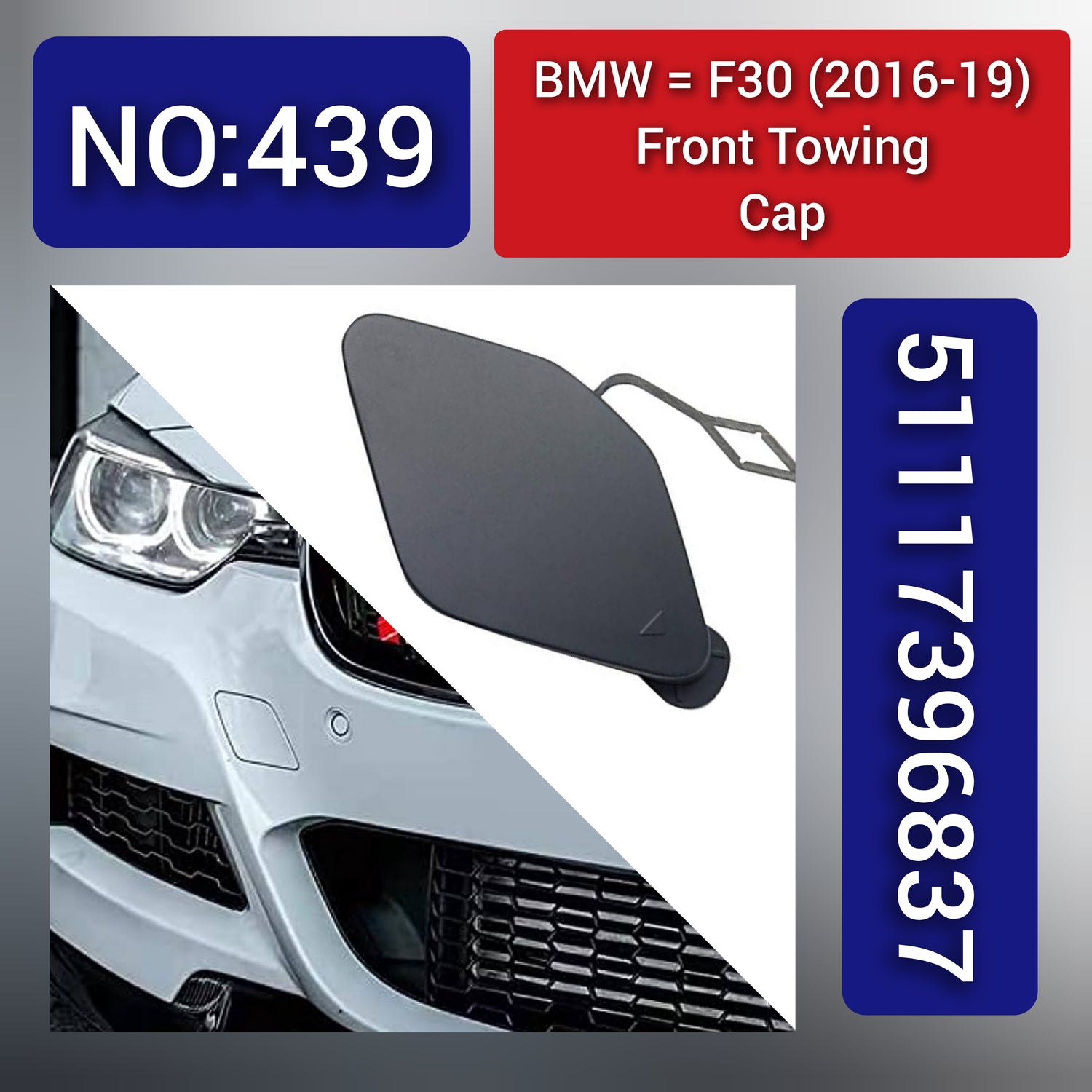 Front Towing Cap 51117396837 Compatible With BMW (F30) (2016-2019) Tag No.439
