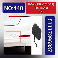 BMW = F30 (2016-19) Rear Towing Cap.Ref No 51117396837 Tag 440
