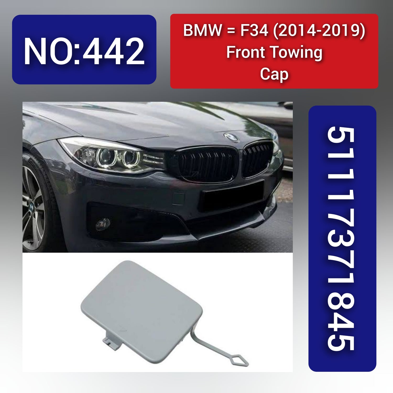 Front Towing Cap 51117371845 Compatible With BMW (F34) (2014-2019) Tag No.442