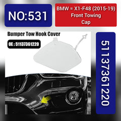 BMW = X1-F48 (2015-19) Front Towing Cap. Ref No 51137361220 Tag 531