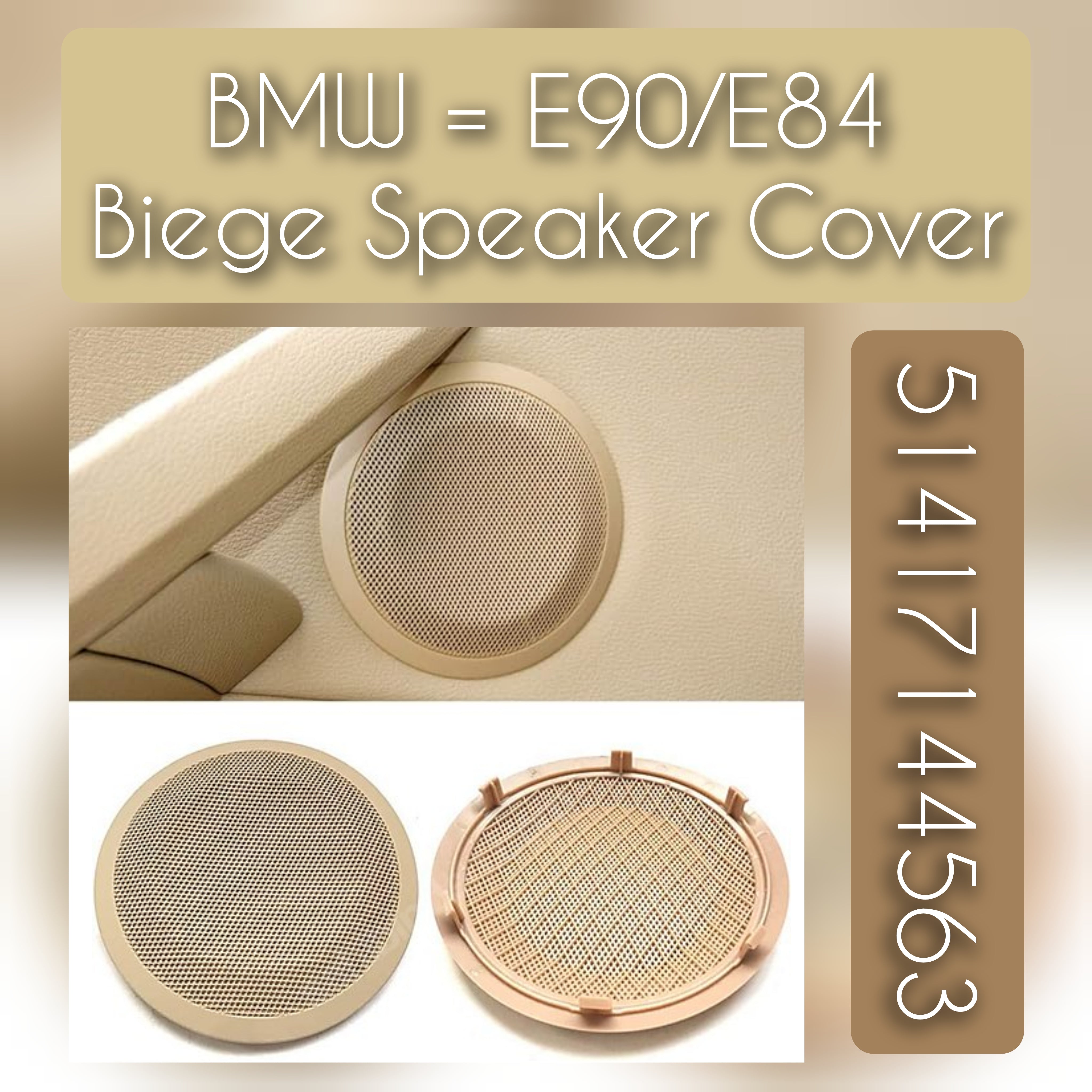 Beige Front Door Speaker Cover 51417144563 Compatible With BMW 3 Series E90 & X1 E84