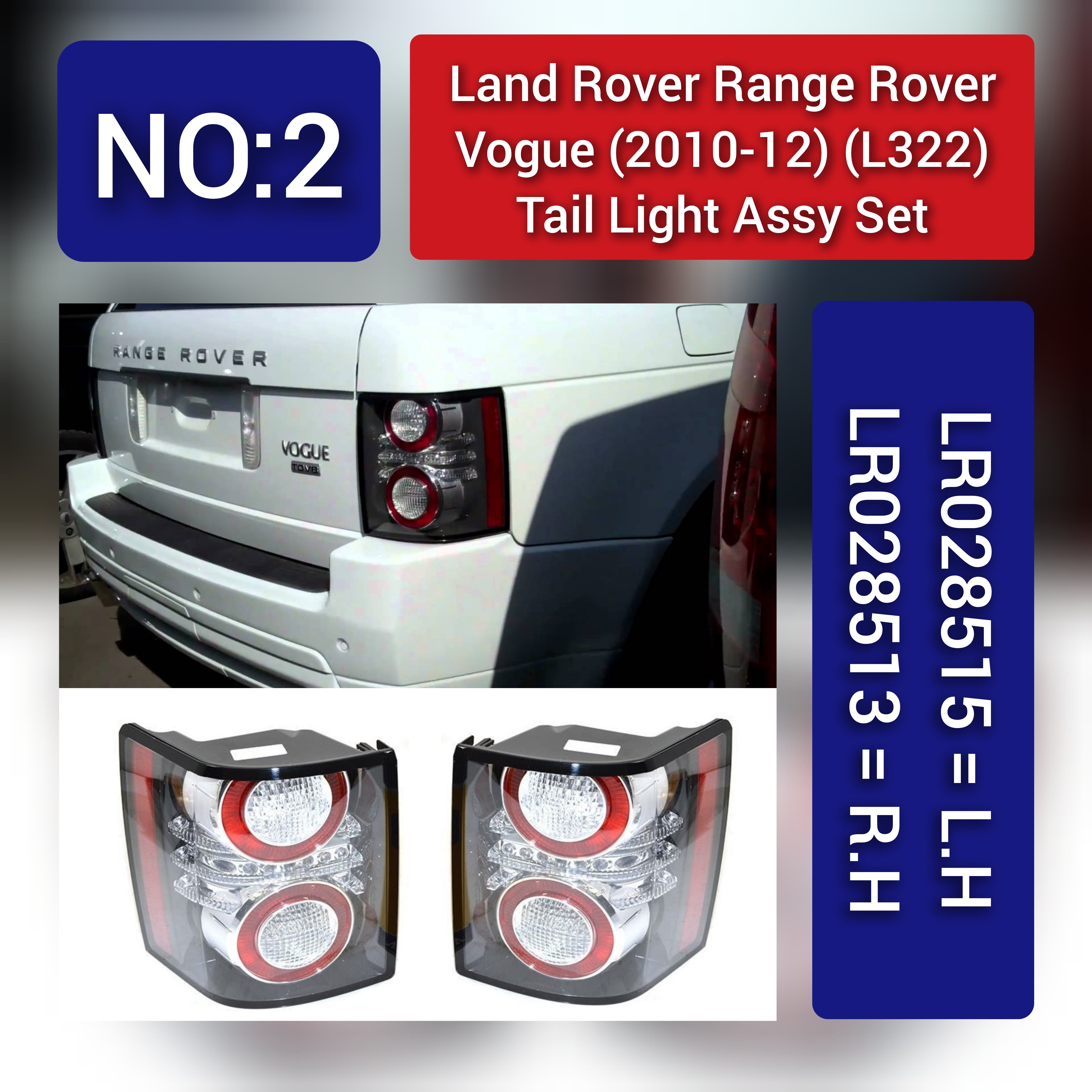 Tail Light Rear Lamp Compatible With LAND ROVER RANGE ROVER VOGUE L322  Tail Light Rear Lamp Left LR028515 & Right LR028513 Tag-TLR-02