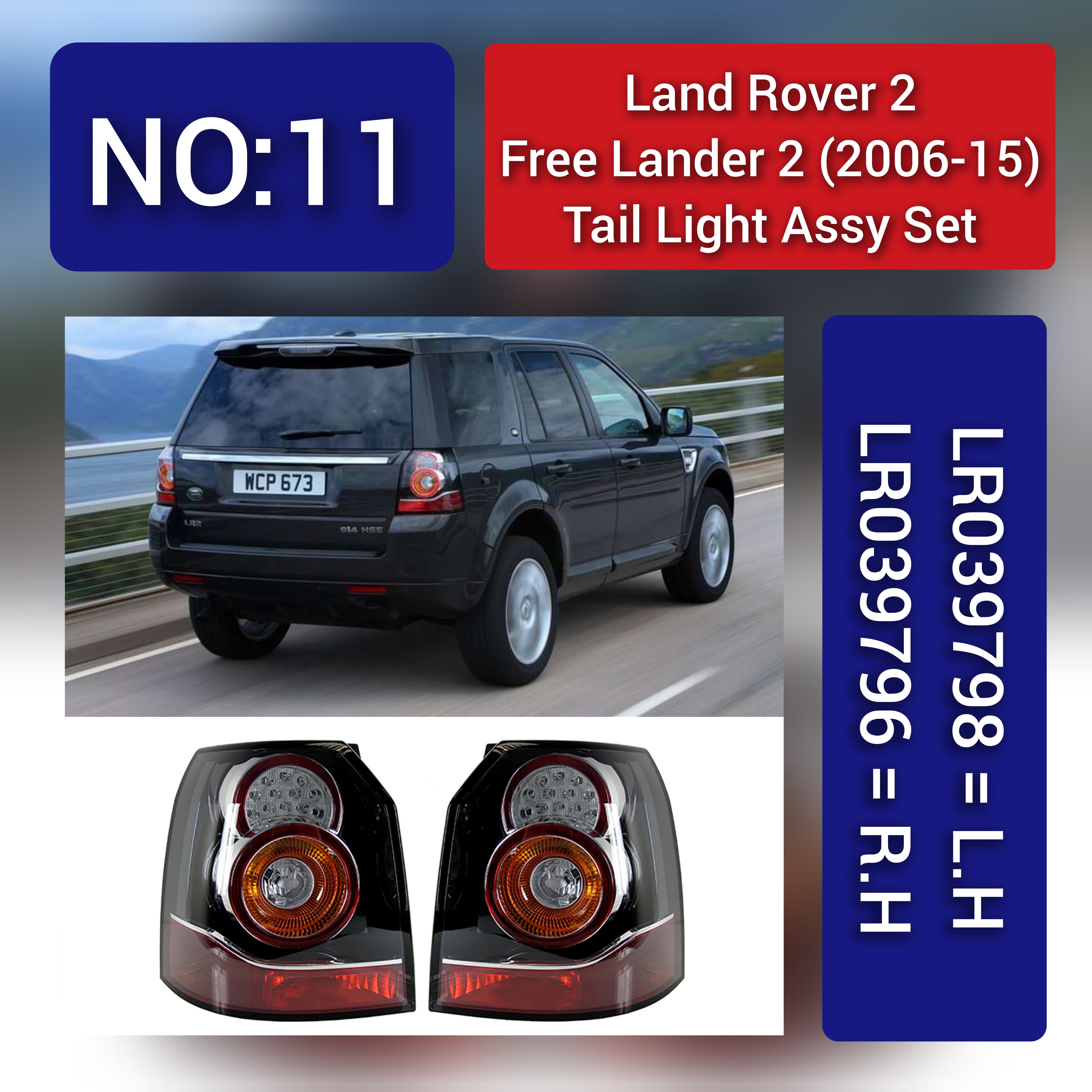 Tail Light Rear Lamp Compatible With LAND ROVER FREELANDER 2 (L359) | LR2 (2013) Tail Light Rear Lamp Left LR039798 & Right LR039796 Tag-TLR-11