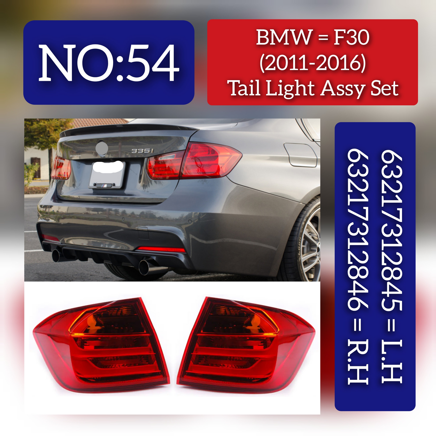Tail Light Rear Lamp Compatible With BMW 3 Series F30 F80 (2012-2016) Tail Light Rear Lamp Left 63217312845 & Right 63217312846 Tag-TLB-54