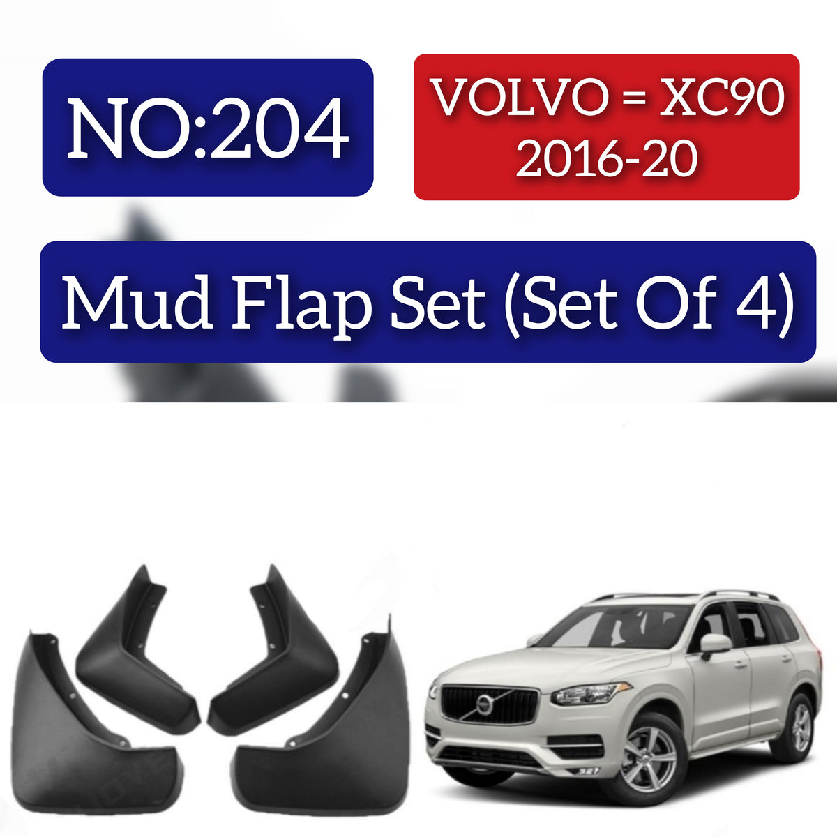 Volvo XC90 2016-20 Mud Flap Set (Set of 4) Tag 204