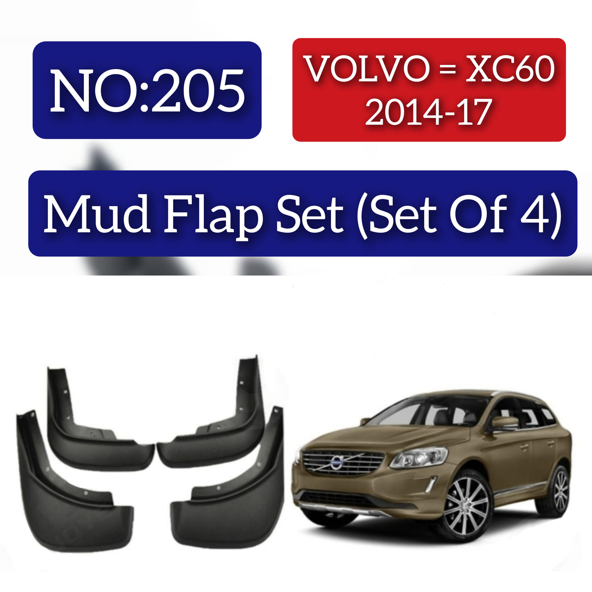 Volvo XC60 2014-17 Mud Flap Set (Set of 4) Tag 205