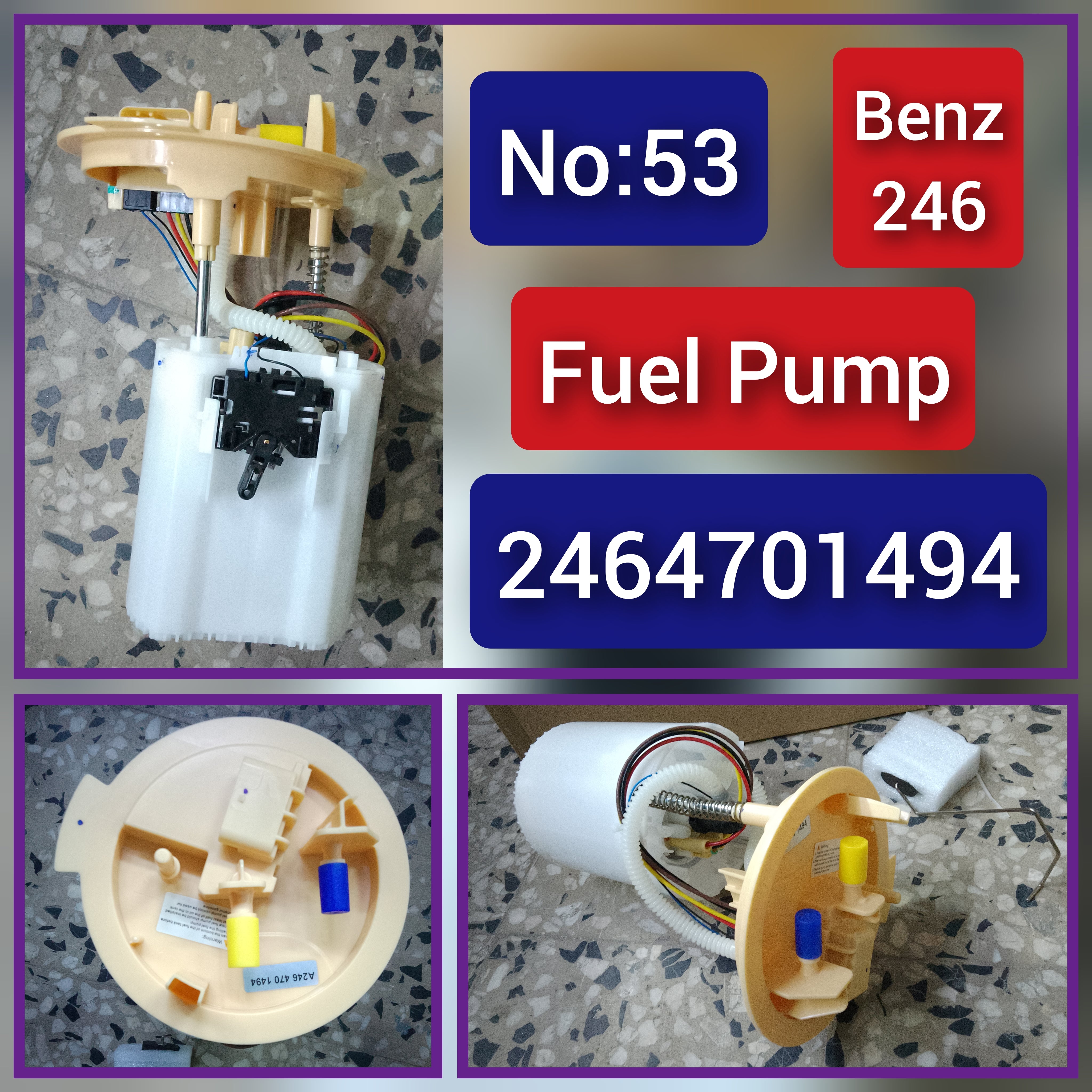 A2464701494 Fuel Pump Module for Mercedes Benz A-CLASS W176 & B-CLASS W246, GLA-CLASS X156  Tag-F-53