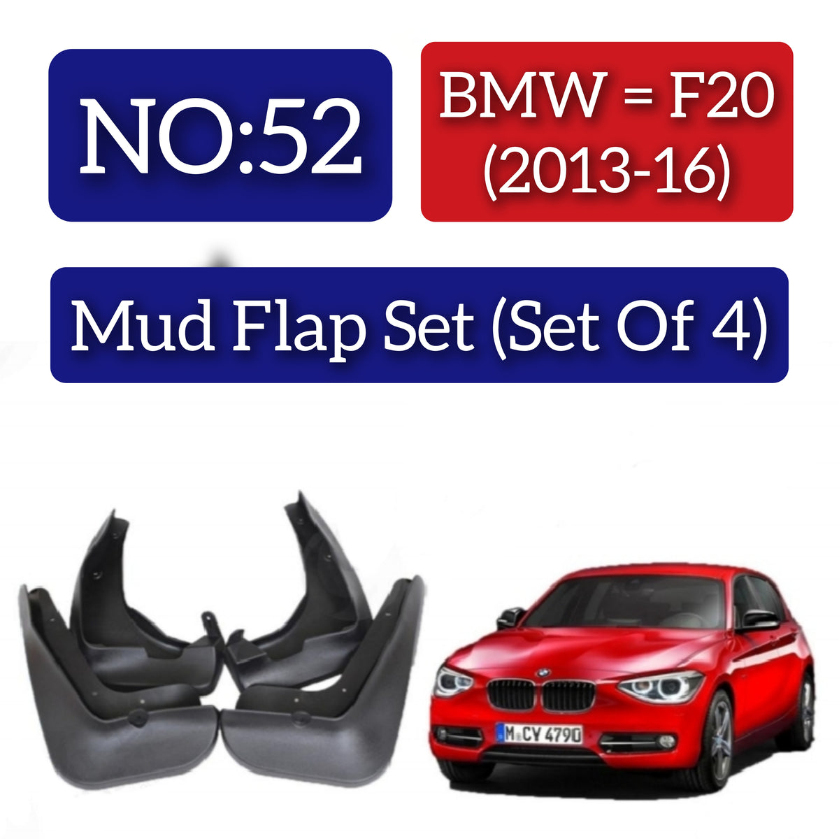 BMW F20 (2013-16) Mud Flap Set (Set of 4) Tag 52