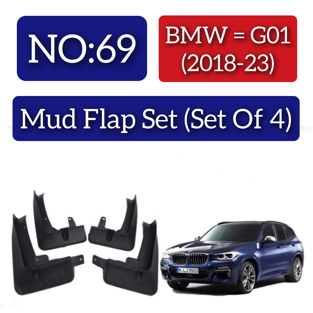 BMW G01 (2018-23) Mud Flap Set (Set of 4) Tag 69