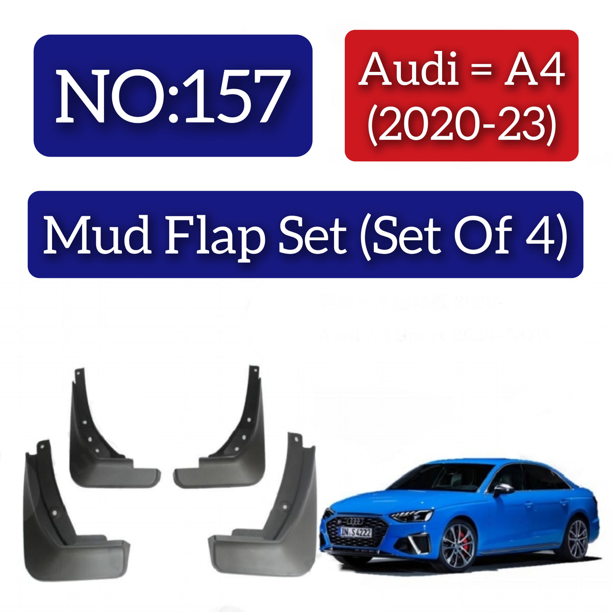 Audi A4 (2020-23) Mud Flap Set (Set of 4) Tag 157