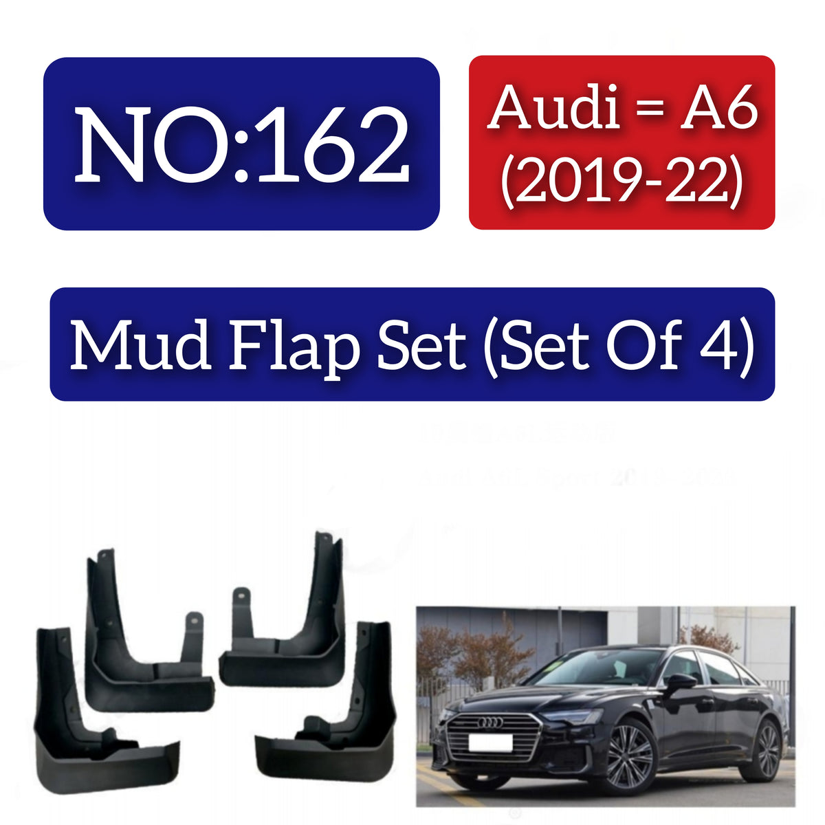 Audi A6 (2019-22) Mud Flap Set (Set of 4) Tag 162