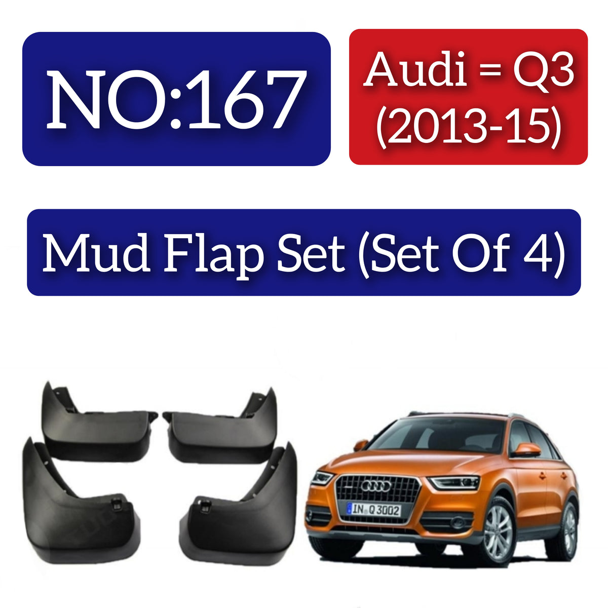 Audi Q3 (2013-15) Mud Flap Set (Set of 4) Tag 167