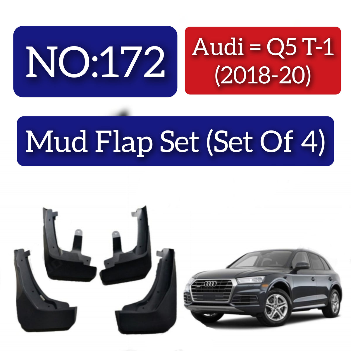 Audi Q5 T-1 (2018-20) Mud Flap Set (Set of 4) Tag 172