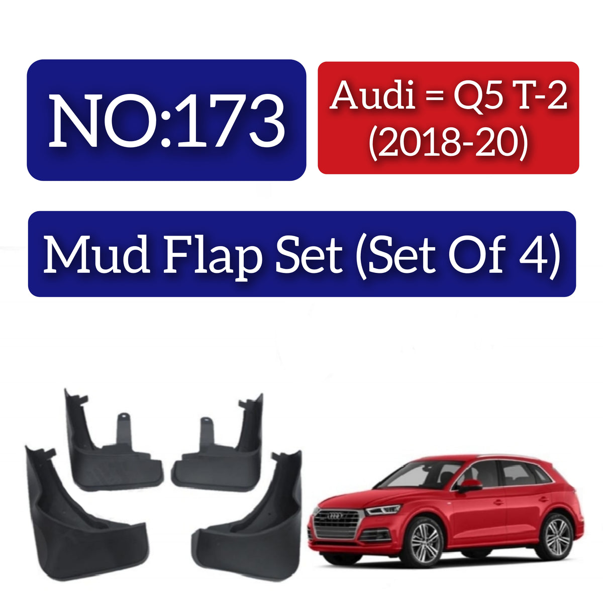 Audi Q5 T-2 (2018-20) Mud Flap Set (Set of 4) Tag 173