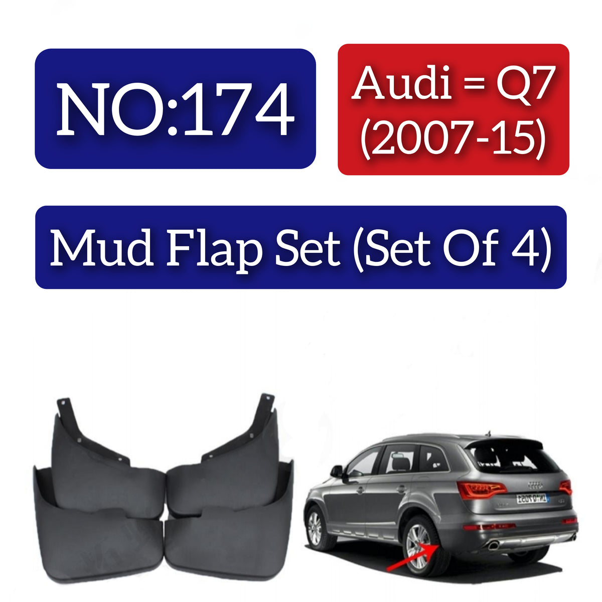 Audi Q7 (2007-15) Mud Flap Set (Set of 4) Tag 174