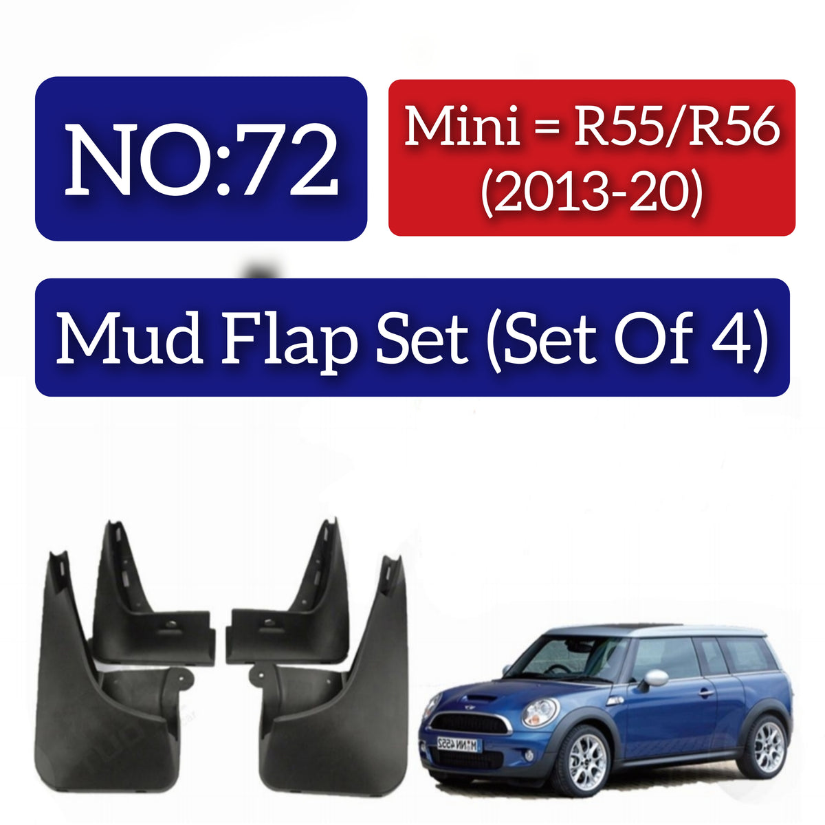 BMW R55/R56 (2013-20) Mud Flap Set (Set of 4) Tag 72