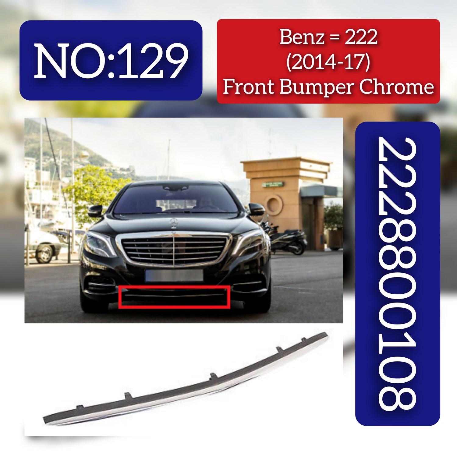 Front Bumper Chrome 222880108 Compatible With MERCEDES-BENZ S-CLASS W222 2014-2017 Tag No.129